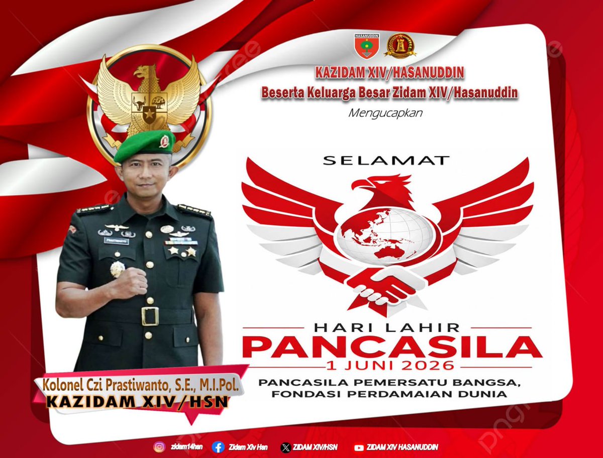 HsnXiv's tweet photo. Kazidam XIV/Hasanuddin Beserta 
Keluarga Besar Zidam XIV/Hasanuddin
Mengucapkan

SELAMAT  HARI LAHIR PANCASILA 
^1 Juni 2026^

"Pancasila Pemersatu Bangsa, Formasi Perdamaian Dunia" https://t.co/UUMjGQqvwa