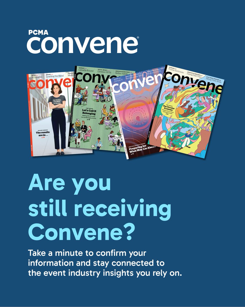 pcmaconvene's tweet photo. The latest issue of Convene is on its way and we want to make sure you continue receiving the industry insights, CMP-aligned articles, research, and event strategies #EventProfs rely on.

Stay connected: https://t.co/jLtW6rxg5e

#PCMAConvene https://t.co/qGm9TLaAn9