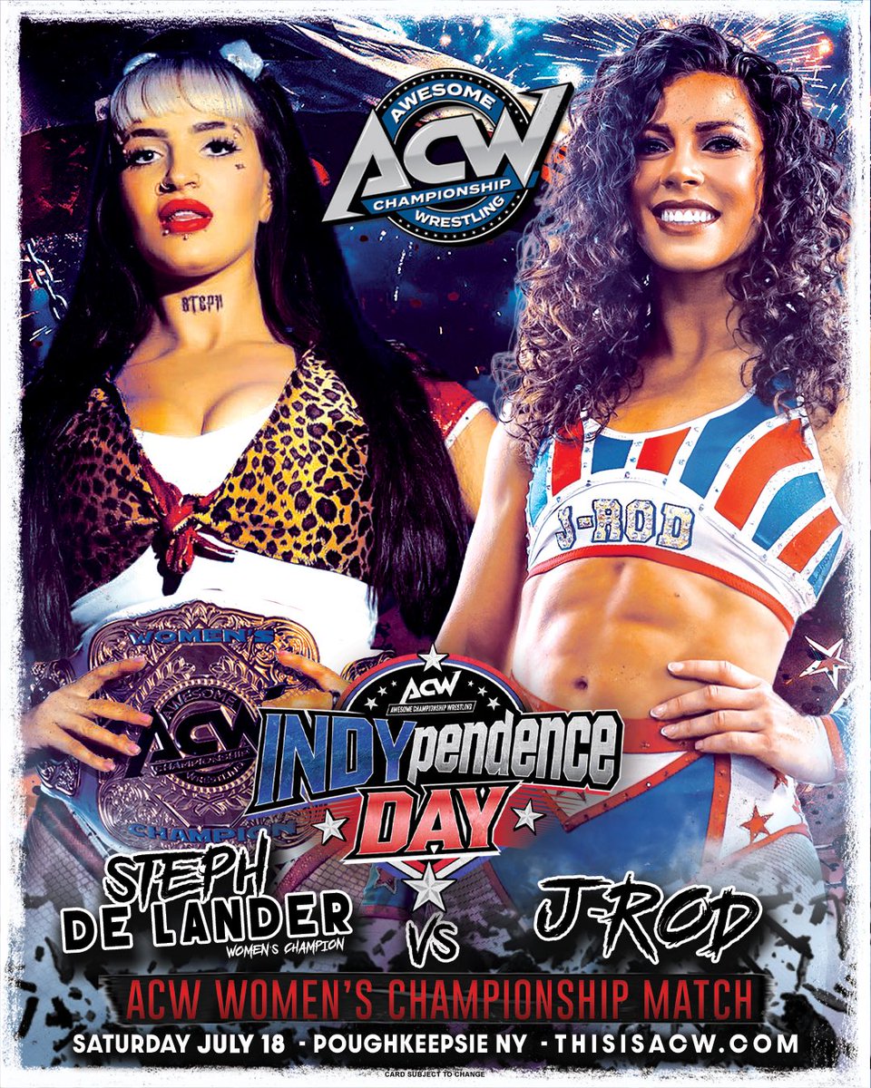 this_is_acw's tweet photo. ACW WOMEN’S CHAMPIONSHIP MATCH

 Steph De Lander (c) vs. J-Rod

🇺🇸 ACW: INDYpendence Day!
📍 MJN Center — Poughkeepsie, NY
📅 Saturday, July 18th

🎟️ Tickets:
https://t.co/R4KemMc8at

More info:
https://t.co/0mXw0IJcay
@stephdelander @jrodprowrestle https://t.co/58vWXiaJ5V