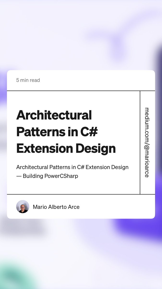 marioarce's tweet photo. “Architectural Patterns in C# Extension Design” 

De como voy construyendo el nuevo PowerCSharp 👨🏻‍💻

#powercsharp 🚀
#csharp #dotnet #dotnetcore https://t.co/VhE9WVT2CH https://t.co/19GVTZVxgM