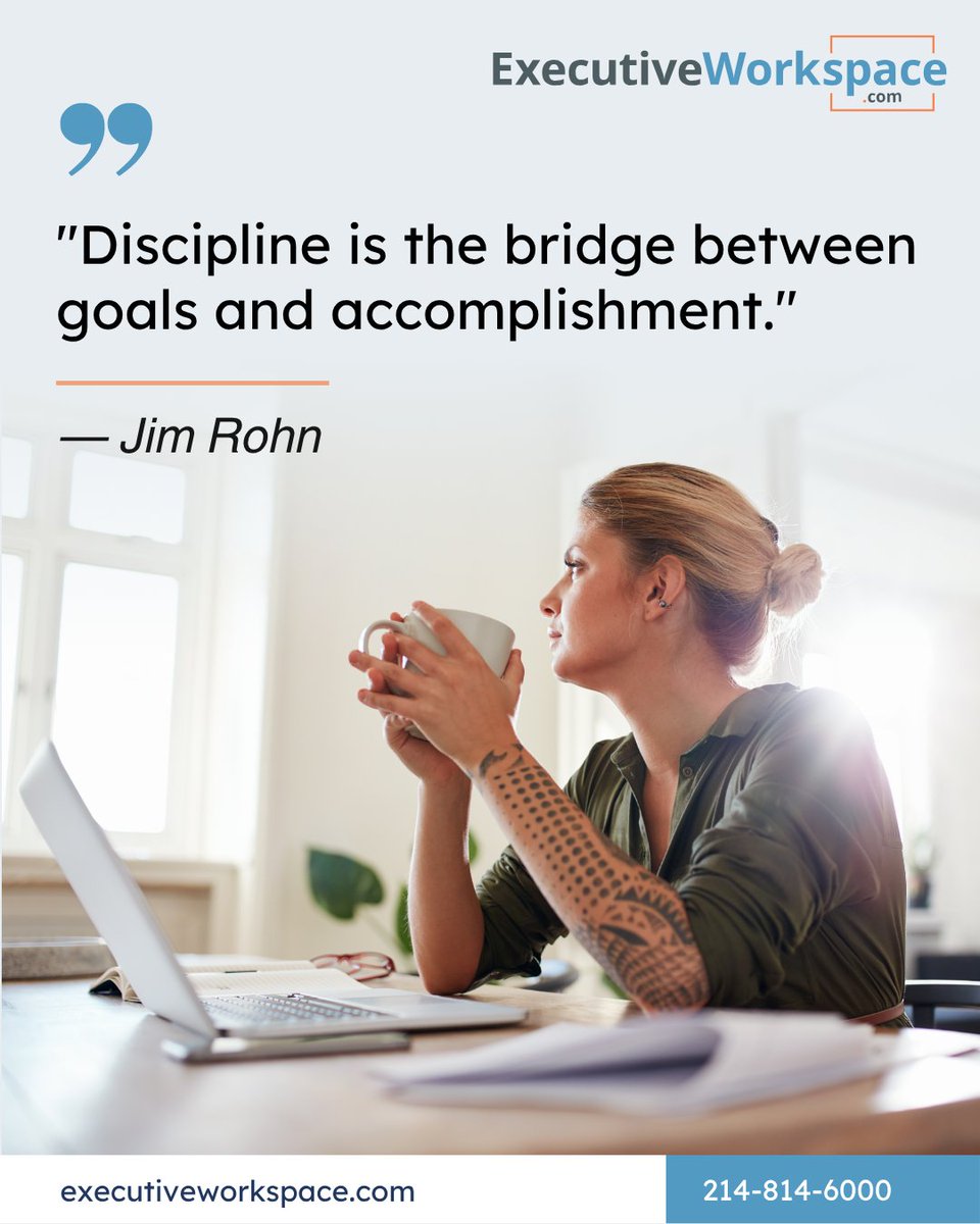 executivework_'s tweet photo. "Discipline is the bridge between goals and accomplishment." — Jim Rohn

#ExecutiveWorkspace #Motivation #MotivationQuotes #Morning #HappyMonday #Success #WorkLifeBalance #Workspace #Office #Business #SmallBusiness #Dallas #DFW #Austin #Hustle #Coffee https://t.co/B2TxW4uNup