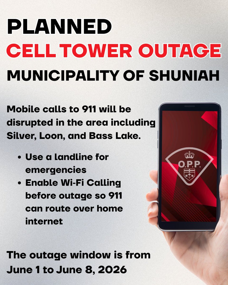 OPP_NWR's tweet photo. The Municipality of Shuniah is alerting of a planned cell tower outage June 1 to 8, 2026, that will disrupt mobile 911 in the Shuniah area including Silver, Loon, Bass Lake. Use a landline for emergencies. Enable Wi‑Fi Calling before outage so 911 can route over home internet.
--
La municipalité de Shuniah vous informe qu'une interruption planifiée du réseau cellulaire, du 1er au 8 juin, perturbera le service d'urgence mobile 911 dans la région de Shuniah, incluant les secteurs de Silver, Loon et Bass Lake. Veuillez utiliser une ligne fixe pour les urgences. Activez les appels Wi-Fi avant l'interruption afin que le 911 puisse acheminer les appels via votre connexion Internet domestique. ^elm