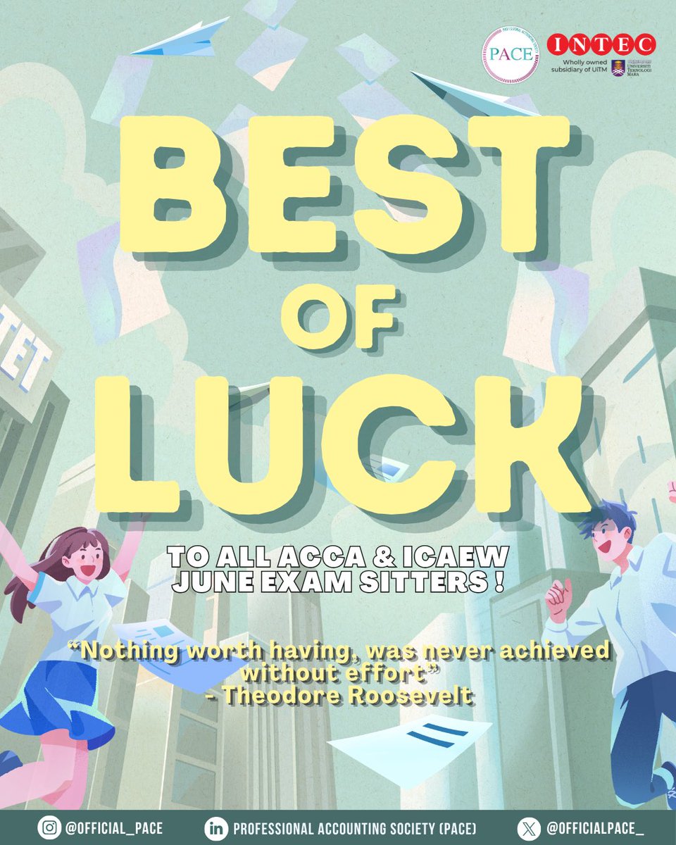 OfficialPACE_'s tweet photo. To all ACCA and ICAEW June exam sitters, all the best for your exams!
Trust your preparation, stay calm, and give it your best. Wishing you confidence, clarity, and success. We’re rooting for you! 🎉
Best regards, Professional Accounting Society 25/26 “Propulsion &amp; Inclusion” https://t.co/cj9cnsFoNZ