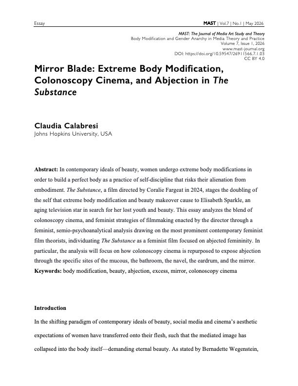 mast_journal's tweet photo. From MAST Vol. 7, No. 1, 2026:“Mirror Blade: Extreme Body Modification, Colonoscopy Cinema, and Abjection in The Substance” by Claudia Calabresi. 

Read here:
 https://t.co/xyQhNWLaOT

#MASTJournal #MediaStudies #BodyModification #FilmStudies https://t.co/BiV42b0j41