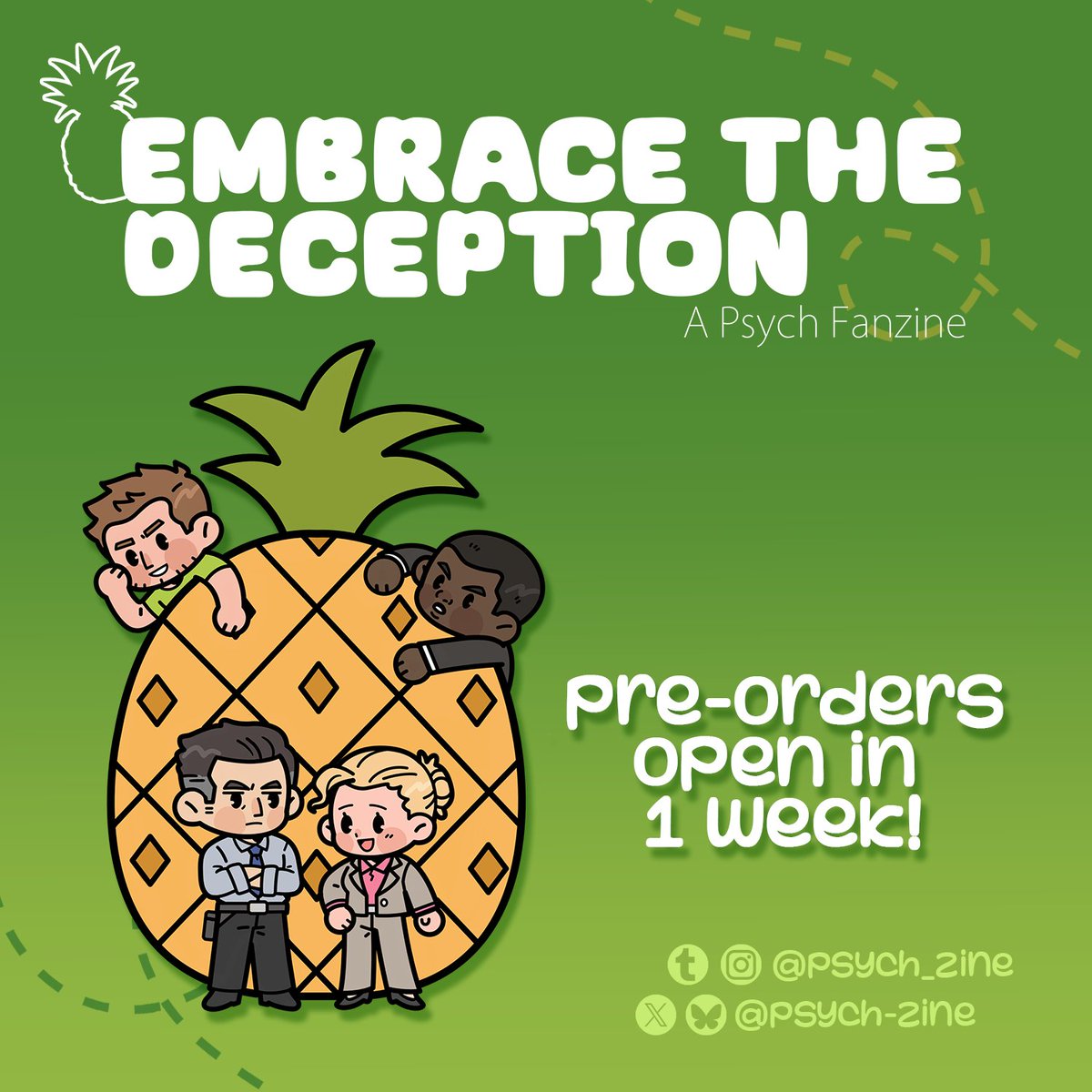 Psych_Zine's tweet photo. 🍍1 WEEK TILL PRE-ORDERS OPEN🍍

1 Week! 7 days! Can you wait for..... all these amazing works?! https://t.co/STduyds9Lf