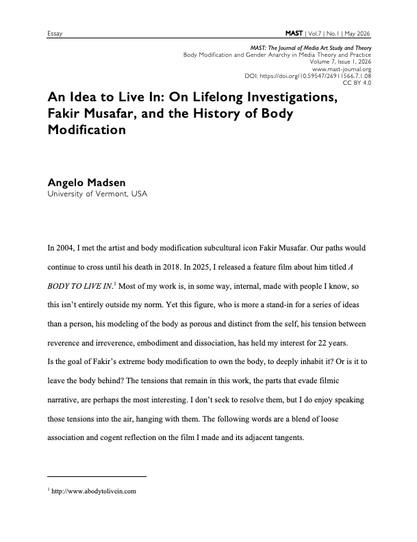 mast_journal's tweet photo. From MAST Vol. 7, No. 1, 2026:“An Idea to Live In: On Lifelong Investigations, Fakir Musafar, and the History of Body Modification” by Angelo Madsen. 
Read here:

https://t.co/duxf3UIgy9

#MASTJournal #MediaStudies #BodyModification #FakirMusafar https://t.co/htI6XpJWyx