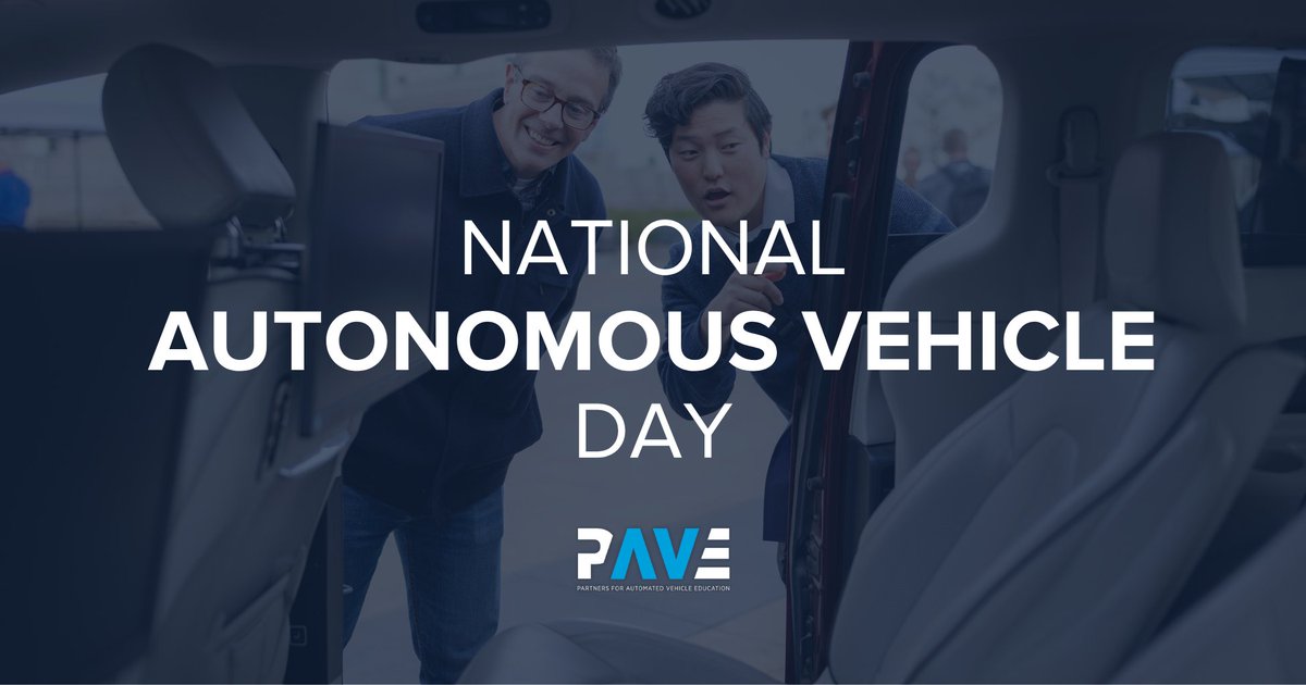 PAVECampaign's tweet photo. Happy National Autonomous Vehicle Day! Today, we're celebrating the PAVE member organizations helping to shape the future of transportation through innovation, education, and collaboration. https://t.co/B2rdmZvOp8