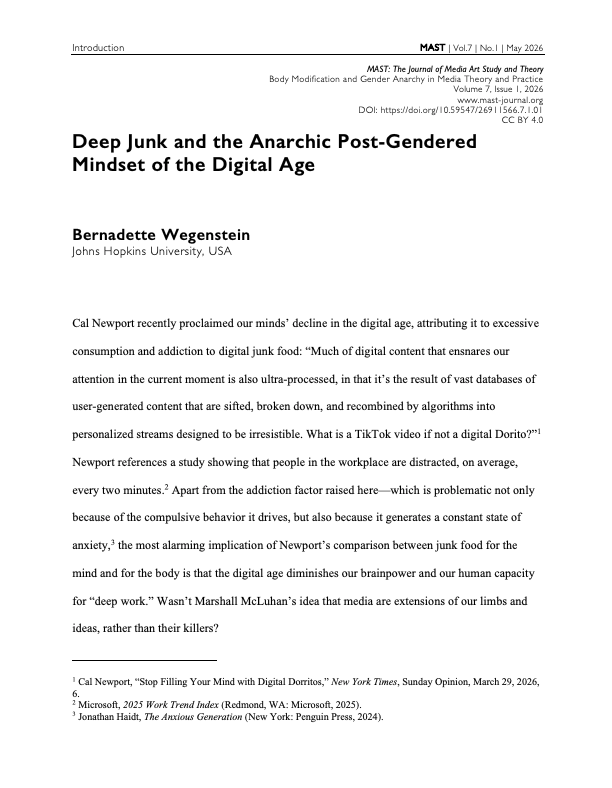 mast_journal's tweet photo. From MAST Vol. 7, No. 1, 2026:

“Deep Junk and the Anarchic Post-Gendered Mindset of the Digital Age” by Bernadette Wegenstein.

Read here:
 https://t.co/k223AVQiP3

#MASTJournal #MediaStudies #GenderStudies #DigitalCulture https://t.co/KHoOg8swSl