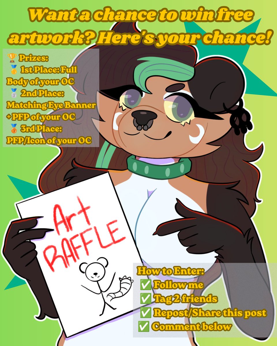 StonerPandass's tweet photo. 🎉 ART RAFFLE TIME! 🎉

Want a chance to win free artwork? Here's your chance!

🏆 Prizes:
🥇 1st Place: Full Body of your OC
🥈 2nd Place: Matching Eye Banner + PFP of your OC
🥉 3rd Place: PFP/Icon of your OC

How to Enter:
✅ Follow me
✅ Repost/Share this post
✅ Tag 2 friends
✅ Comment below with:
A reference of your character
Your favorite color

Bonus Entries:
✨ Tag additional friends for extra chances to win! (1 extra entry per friend tagged)
📅 Raffle Ends: June 20, 2026
🎊 Winners will be announced on June 20, 2026.
Thank you all for the support and good luck to everyone entering! ❤️
#ArtRaffle #FurryArt #Fursona #OC #FreeArt #ArtistSupport #CharacterArt #Giveaway #Raffle #digitalartㅤㅤㅤㅤ
