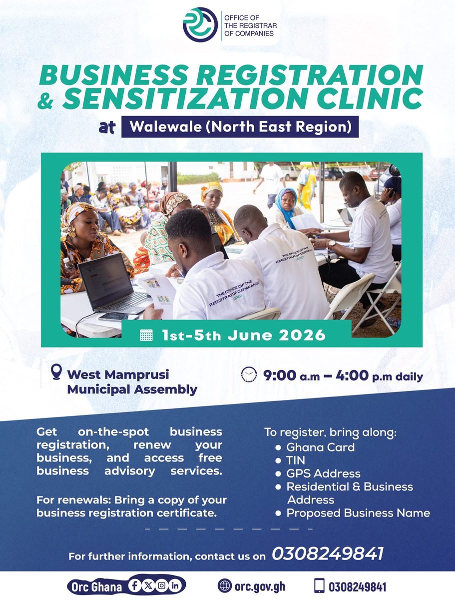 OrcGhana's tweet photo. North East Region, we're coming your way!

The Office of the Registrar of Companies (ORC) invites entrepreneurs, traders, artisans, startups, and business owners to the Business Registration & Sensitization Clinic in Walewale.

📅 1st – 5th June 2026
📍 West Mamprusi Municipal Assembly
⏰ 9:00 a.m. – 4:00 p.m. daily

Take advantage of this opportunity to:
✅ Register your business on the spot
✅ Renew your business registration
✅ Receive free business advisory services
✅ Learn more about business compliance requirements

To register, bring:
• Ghana Card
• TIN
• GPS Address
• Residential & Business Address
• Proposed Business Name

For renewals, kindly bring a copy of your Business Registration Certificate.

For enquiries, call: 0308249841

#ORCGhana #BusinessRegistrationClinic #NorthEastRegion
#Walewale