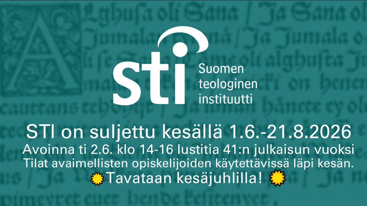 Teolinst's tweet photo. STI on suljettu kesällä 1.6.-21.8.2026
Avoinna kuitenkin ti 2.6. klo 14-16 Iustitia 41:n julkaisun vuoksi
Tilat ovat avaimellisten opiskelijoiden käytettävissä läpi kesän.
☀️Tavataan kesäjuhlilla! ☀️

Luentojamme voi kuitenkin katsella läpi kesän:
https://t.co/gOhn9619Bu https://t.co/6dm6j1SlB5