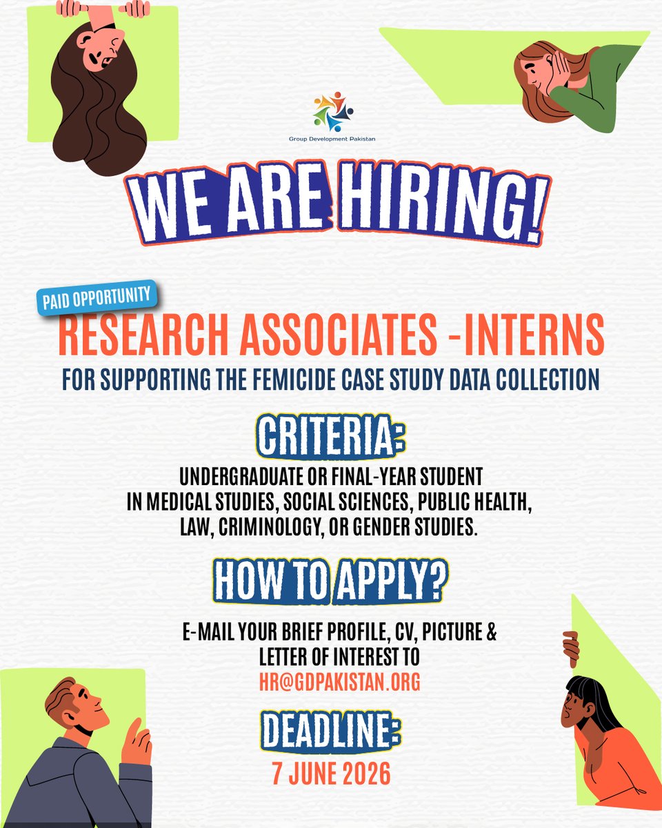 gdpakistan's tweet photo. Group Development Pakistan, is hiring 4 Research Associates (Interns) to support data collection and analysis for a Femicide Case Study.
📍Location
Karachi – Placement with the Chief Police Surgeon’s Office
❇️ Eligibility
-Undergraduate or final-year student in Medical Studies, Social Sciences, Public Health, Law, Criminology, or Gender Studies
-Strong data entry and analytical skills
-Proficiency in Google Workspace or Office 365
-Fluency in Urdu and English
-Ability to handle sensitive and confidential information with professionalism
-Knowledge of femicide, gender-based violence (GBV), or related frameworks preferred
📑How to Apply
Submit the following documents by 7 June 2026:
-Brief profile and CV with photograph
-Letter of Interest
📧 Email applications to: hr@gdpakistan.org

FOR DETAILED TORs VISIT: https://t.co/McU26HY9WA
#NowHiring #ResearchAssociate #InternshipOpportunity #FemicideData #GenderBasedViolence #GBV #Karachi #DataCollection #SummerInternship #ResearchInternship #GroupDevelopmentPakistan