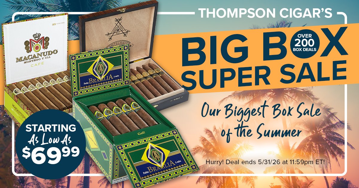 ThompsonCigar's tweet photo. Last call for Thompson’s Big Box Super Event! 🔥 Shop over 200 box deals starting at $69.99 and explore favorites from Macanudo, Oliva, CAO, Montecristo, and more—all in one place. Hurry, offer ends TONIGHT at 11:59pm ET!
https://t.co/zRWcO6cl4U https://t.co/jldQ4D49QO