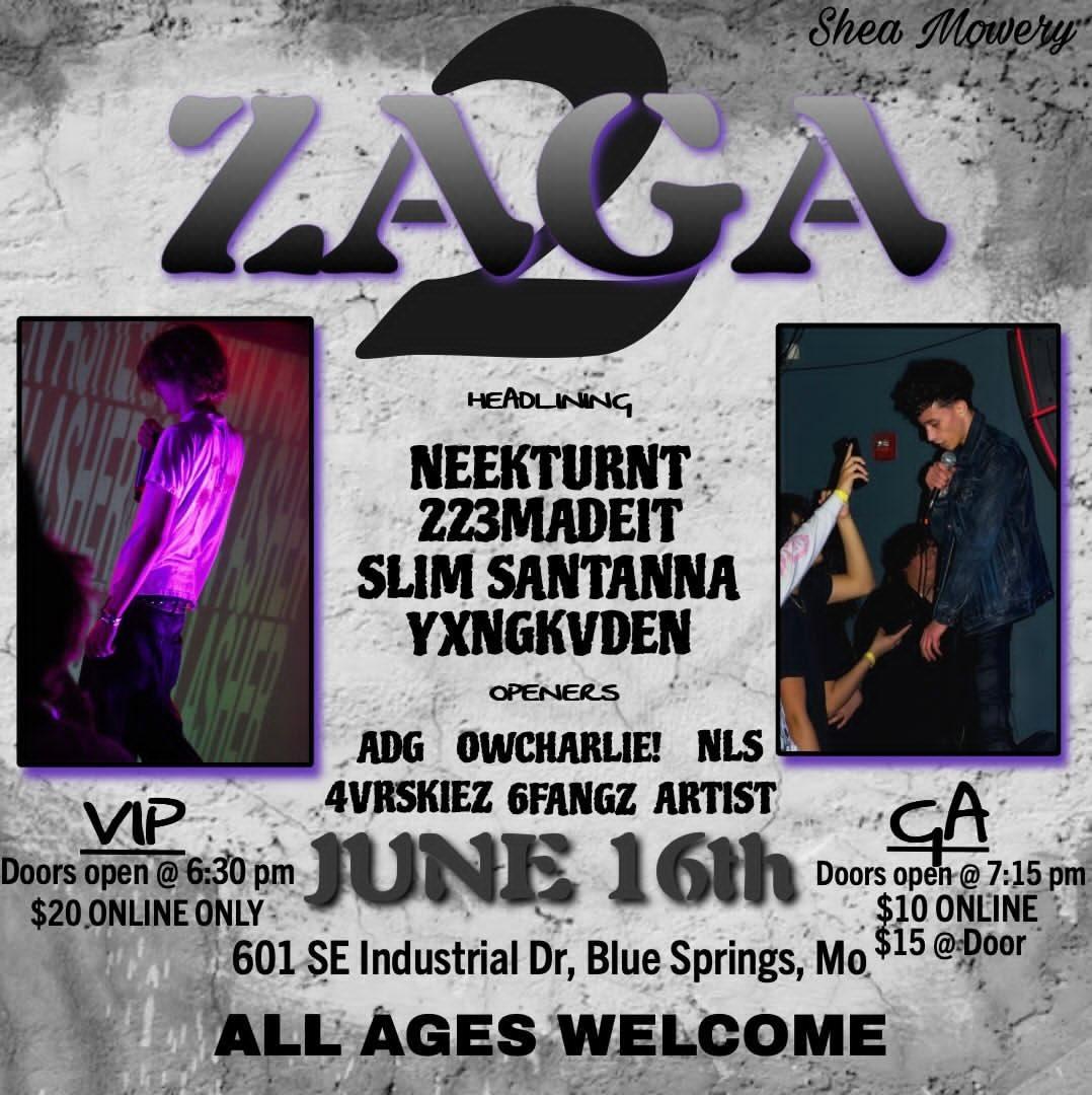 0wcharlie's tweet photo. ZAGA FEST 2 โผ๏ธ KC / BLUE SPRINGS
๐
June 16
๐ 601 SE Industrial Dr
@neekturntt โข 223Madeitโข Slim Santanna โข yxngkvden and more!
๐๏ธ $10 GA / $20 VIP
๐ช VIP 6:30 | GA 7:15 | Show 7:45
TICKETS: https://t.co/ltS2ID2ocL
#ZagaFest2 #KansasCity #BlueSpringsMO #UndergroundRap https://t.co/7weGCEtS77