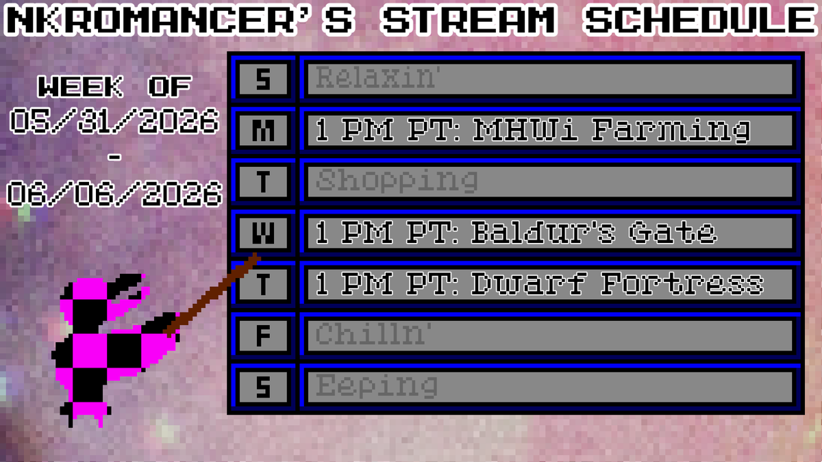 NkromancerN's tweet photo. Looky here, is this a schedule I see before me?  

https://t.co/o7fpToUeSy

#Vtuber #vtubing #VtubersUprising #streaming #streamer https://t.co/phgnb7U6x0