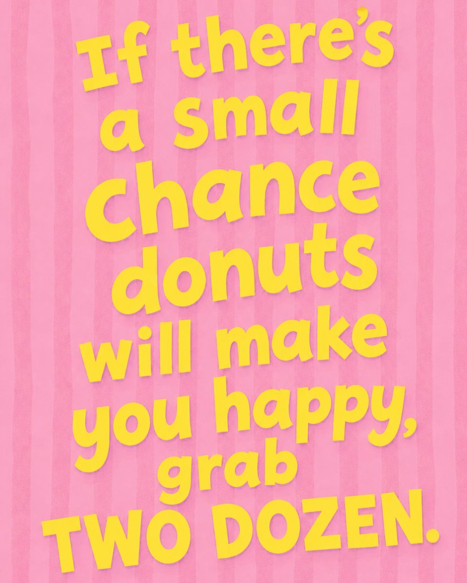 PopsDaylight's tweet photo. Some motivation to start your week off right! 😉 See you in the morning! ✌

•••••••••••••••••••••••••••⁠

Pop's Daylight on Nowata Rd, Bartlesville⁠
2025 Best Bakery in Bartlesville⁠
Two FAST Drive-thrus • Dine-in • Delivery⁠
⁠ https://t.co/8xrd778uYY