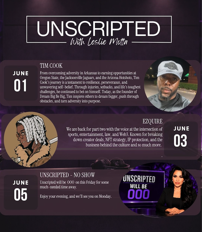 LeslieM0tta's tweet photo. We have another short week, but a great lineup.

From resilience, perseverance, and overcoming adversity to conversations at the intersection of sports, entertainment, law, and creator culture, we're diving into the stories behind the people building their own path.

Then Unscripted will be OOO on Friday for some much needed time away.

Live on X | M-W-F | 7:00 PM EST