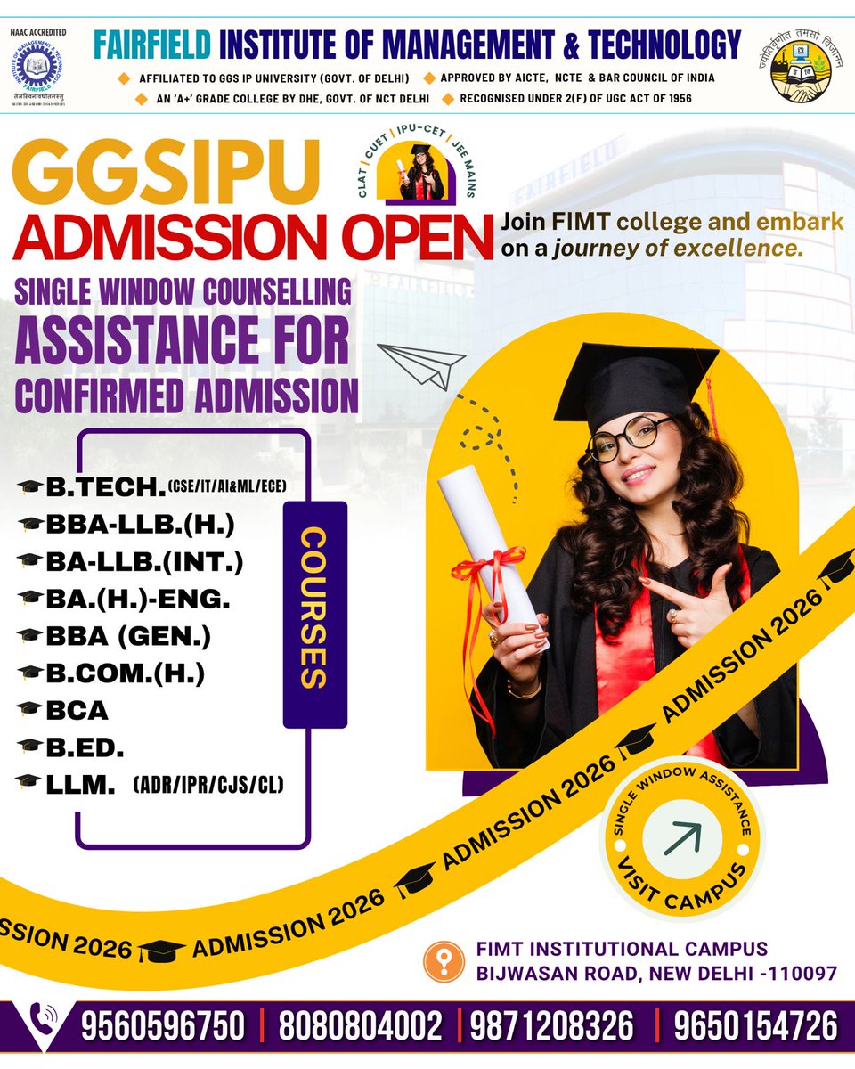 FIMTDELHI's tweet photo. GGSIPU ADMISSIONS OPEN THROUGH CLAT | CUET | IPU-CET | JEE-MAINS
Pick Your Path to Success:
B. Tech. (CSE, AI & ML, IT, ECE) & BCA | BBA-LLB. (H), BA-LLB. (Int.), LLM. | BBA (G) & B. Com. (H.) | BA English (H.) & B.Ed.
📞 9560596750 | 8080804002
#FIMT #FIMTCOLLEGE #GGSIPU https://t.co/OOaG7TBEkg
