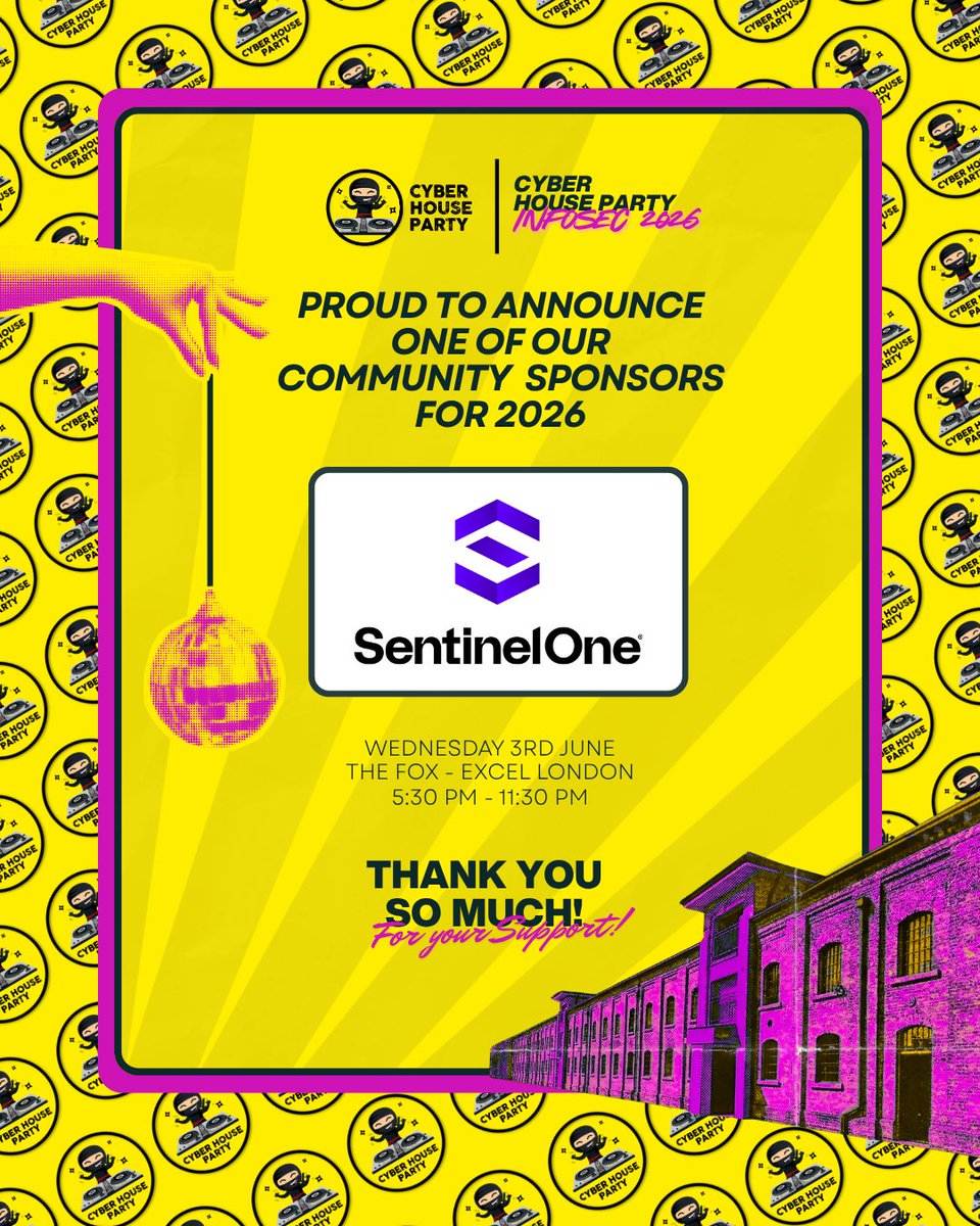 HouseCyber's tweet photo. The community keeps showing up 💛 Shoutout to Sentinel One — Community Sponsor at #CyberHouseParty #Infosec2026. Simple. Powerful. The Fox. 3rd June. 🎶 #CyberCommunity https://t.co/BysW7NUOCb