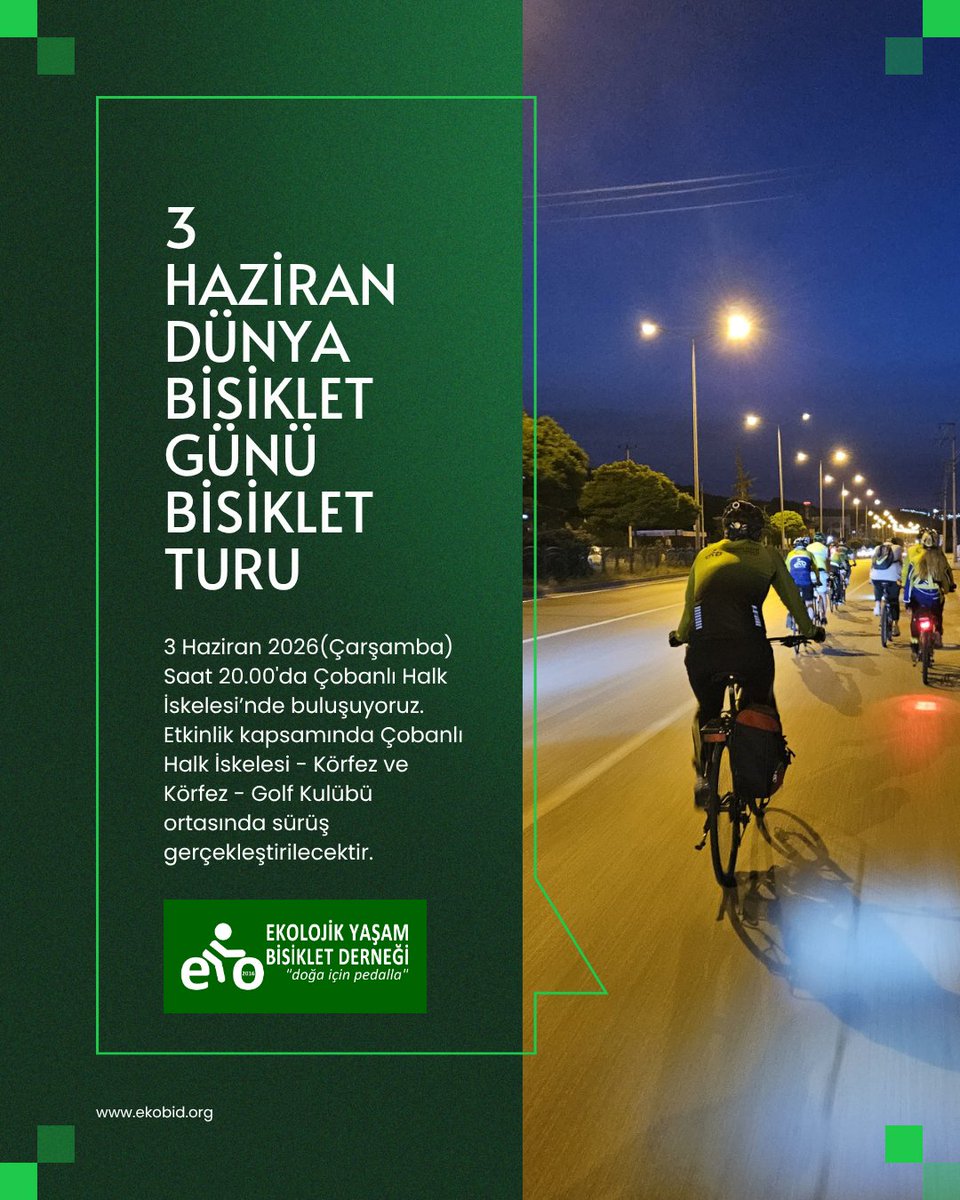 ekobid_org's tweet photo. Ekolojik Yaşam Bisiklet Derneği olarak, 3 Haziran 2026 Çarşamba günü saat 20.00’de Çobanlı Halk İskelesi’nde buluşuyoruz.
Etkinlik kapsamında Çobanlı Halk İskelesi’nden başlayarak Körfez’e, ardından Körfez’den Golf Kulübü’ne kadar bisiklet sürüşü gerçekleştirilecektir.🚲💚 https://t.co/RgO7BR2oS4