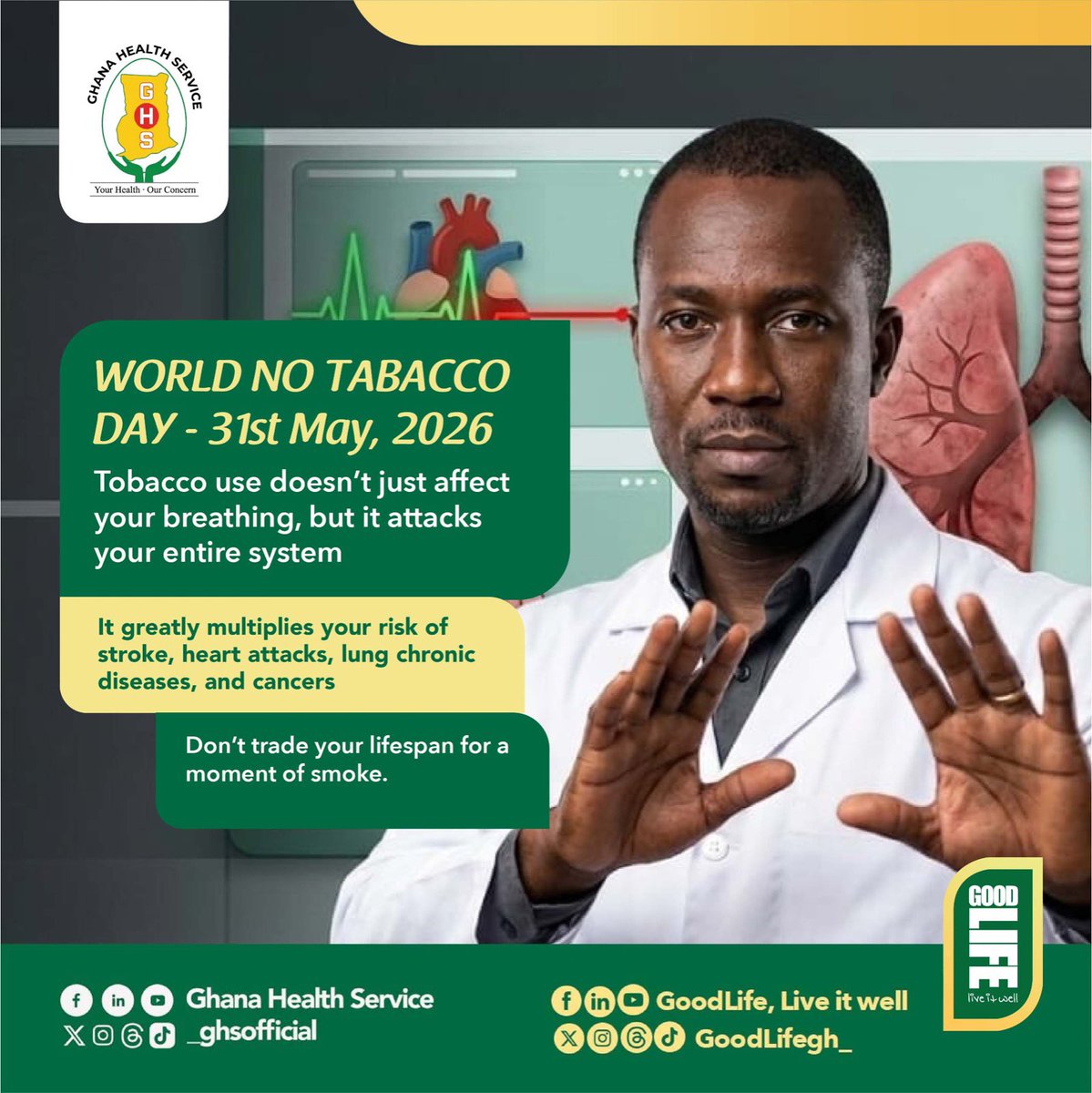 GoodLifeGh_'s tweet photo. A tobacco-free future starts with one decision. Make that decision today. #WorldNoTobaccoDay #TobaccoFreeGeneration #goodlifegh #fyp #LiveItWell https://t.co/y63WB3qKV9