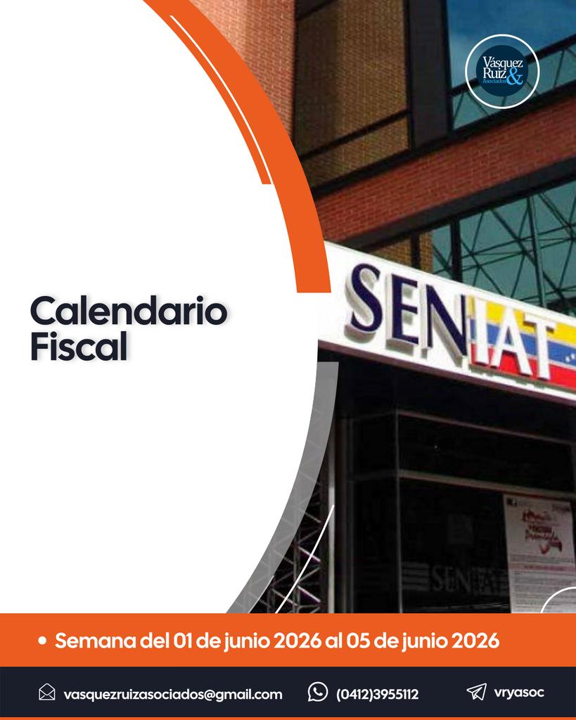 vryasoc's tweet photo. Éstas son las fechas de declaración y pago para Sujetos Pasivos Especiales para la semana del 01 de junio 2026 al 05 de junio 2026.

#EsperamosSerleDeUtilidad #contadores #CalendarioFiscal  #contabilidad #SENIAT #Caracas #Venezuela https://t.co/JVyZLiA0m0