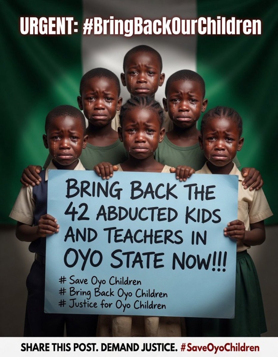 Emmanuel_Tips's tweet photo. BRING BACK THE 42 ABDUCTED KIDS AND TEACHERS IN OYO STATE NOW!!!”
This is our future leaders under attack!
This is the next generation being stolen!
WE CANNOT KEEP QUIET!
ENOUGH IS ENOUGH!
#SaveOyoChildren
#BringBackOyoChildren
#JusticeForOyoChildren https://t.co/XZbjiL90hD