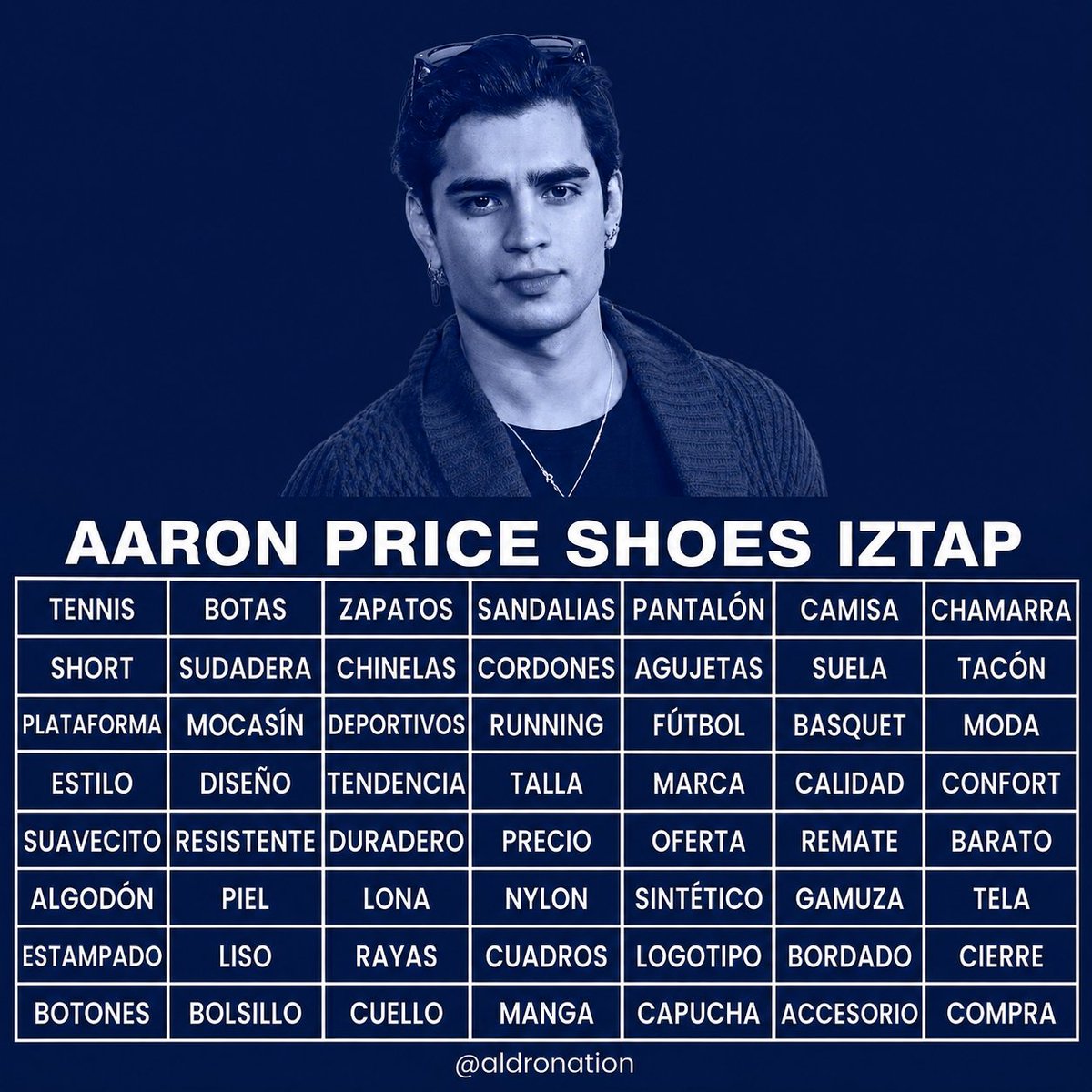 aldronation's tweet photo. 💥📣 | ¡TENDENCIA!

🔑 Frase oficial:

AARON PRICE SHOES IZTAP

💬 Comenta la frase + la palabra de la tabla. 

👉🏻 Dar like, RT, no usar HT, ni emojis. 

#AARONATION #AaronMercury https://t.co/Jn8vxFGoWG