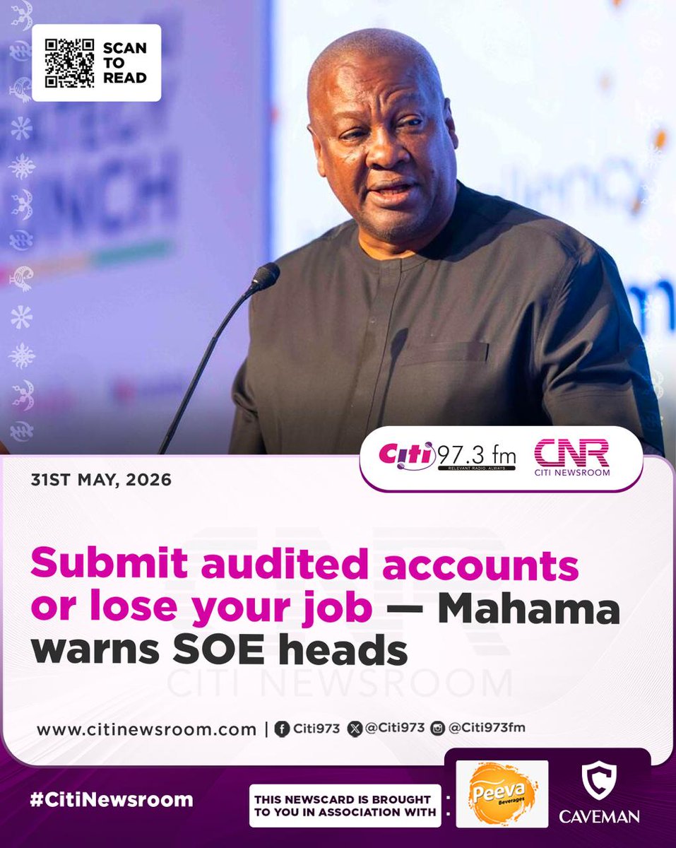 Citi973's tweet photo. President John Dramani Mahama has issued a stern warning to Chief Executive Officers of state-owned enterprises, stating that those who fail to submit audited accounts and annual reports by the deadline set by the State Interests and Governance Authority (SIGA) risk losing their jobs.

Read more ⬇️
https://t.co/kYaaxLKdty

#CitiNewsroom #CitiFM #GhanaNews