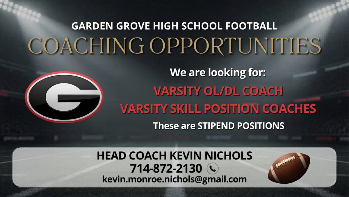 15kevinnichols's tweet photo. 🚨 Garden Grove High School Football 🚨
We’re looking for:
Varsity OL/DL Coach
Varsity Skill Position Coaches
 @chriscfore https://t.co/g02MLqLcph