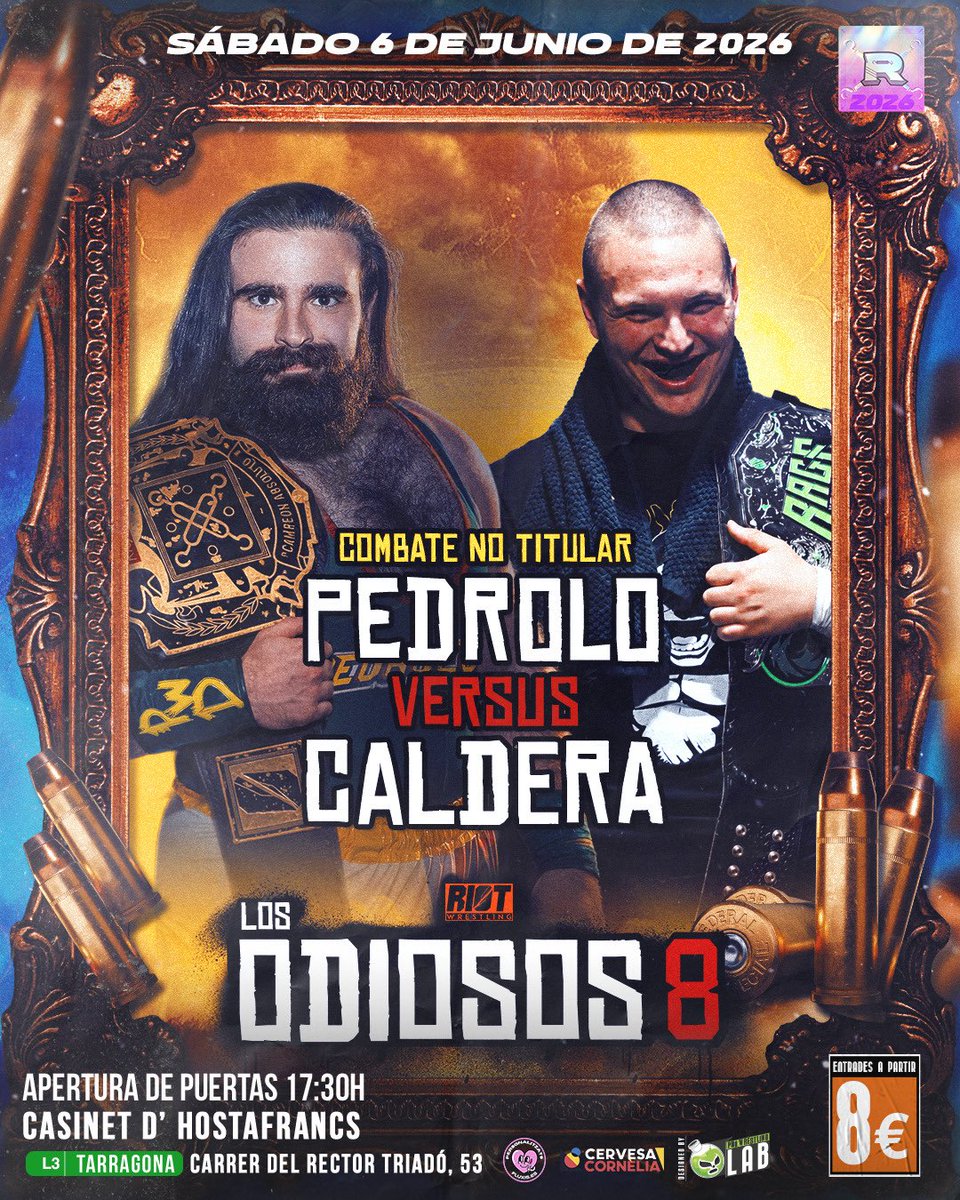 ResistPW's tweet photo. 🧡 RIOT: LOS ODIOSOS OCHO 🏜️

🪨 PEDROLO (c) 🆚 CALDERA (c)👹

❌ COMBATE NO TITULAR ❌

🎟️ ENTRADAS: https://t.co/q879DUywGw

📅 6 de Junio de 2026
📍Casinet d’Hostafrancs (Carrer del Rector Triadó, 53 | L5 - Sants Estació / L1 - Hostafrancs / L3 - Tarragona)
🚪Abrimos puertas 17:30
🤼‍♂️ Inicio del show 18:00