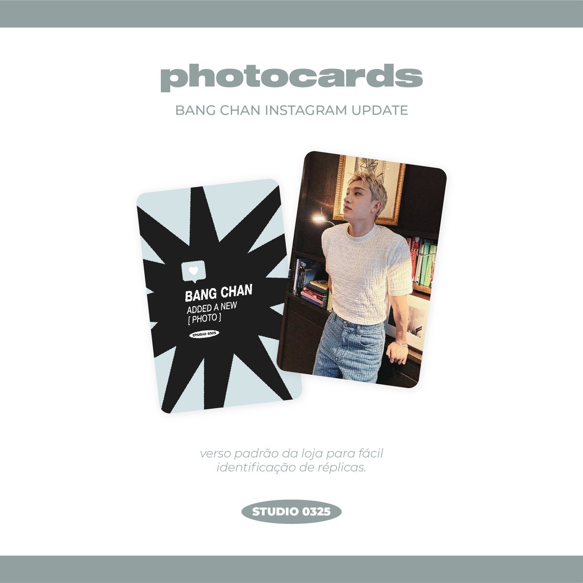 studio_0325's tweet photo. 🛒 | photocards fanmade bang chan - instagram update 260523

disponível nas versões brilhosa, fosca, holográfica e glitter!

a partir de R$3,00 a unidade

— compre pela shopee: https://t.co/fypwQ2B0zB

— compre pelo site: https://t.co/k6gYKWfdNb https://t.co/KNKaQkNL14