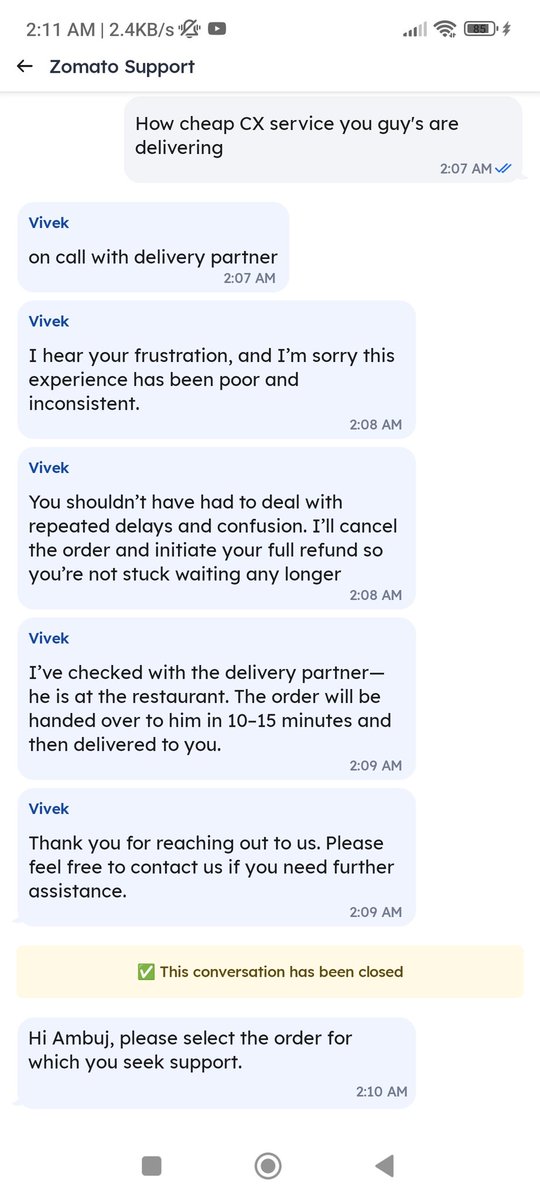 admirableambuj's tweet photo. @zomato look what kind of response he has shared, it seems like he just wanted to close the chat nothing else https://t.co/Ni64Dt3Twp
