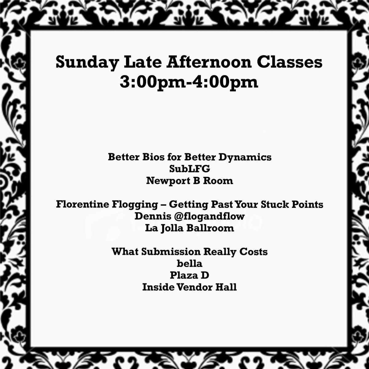DomConLA's tweet photo. Sunday Late Afternoon Classes
3:00pm-4:00pm https://t.co/QZJG03vWay