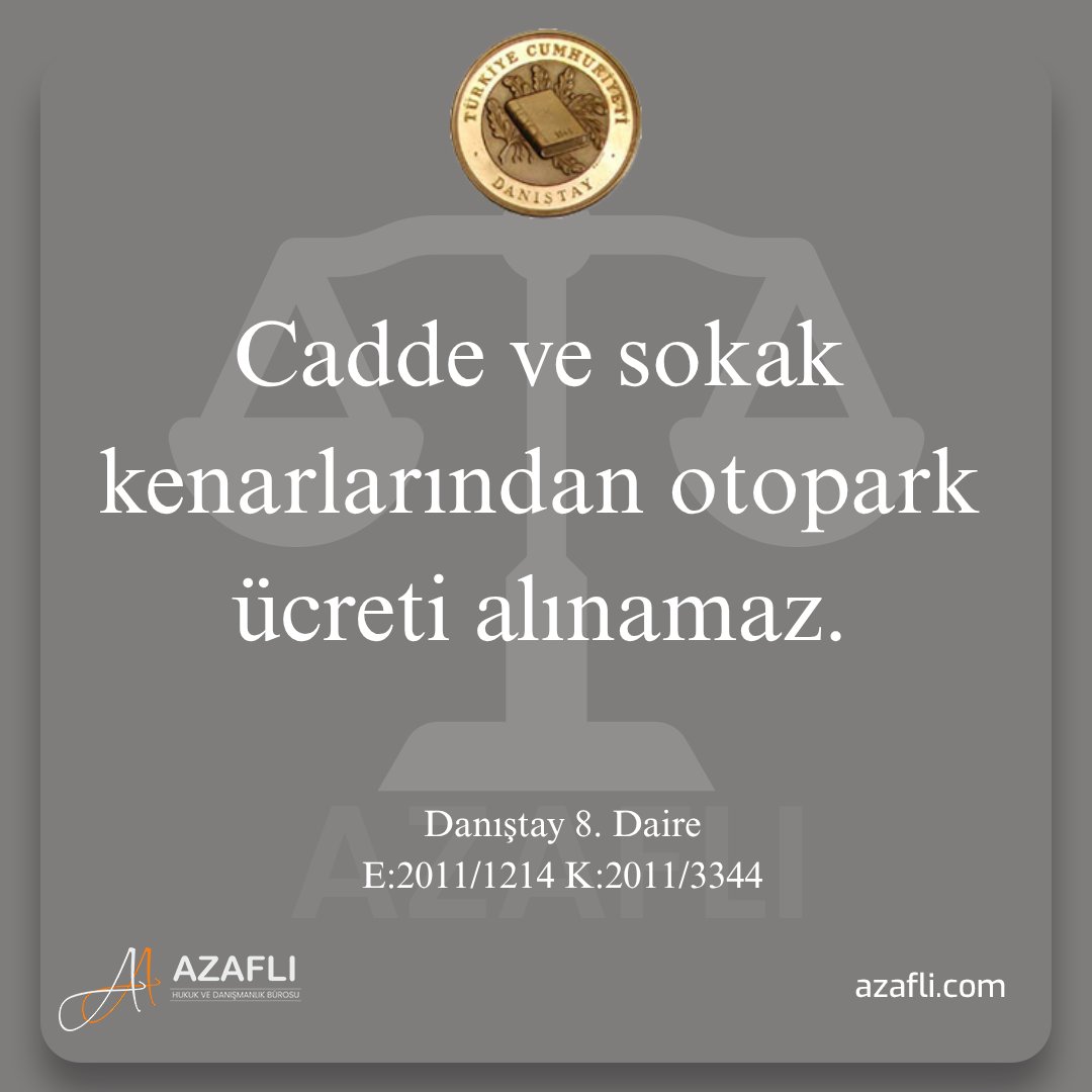 aazafli's tweet photo. Cadde ve sokak kenarlarından otopark ücreti alınamaz.
Danıştay  8. Daire
E:2011/1214 K:2011/3344
 #emsalkarar #azaflıhukuk #yargıtaykararları #danıştay https://t.co/xiXXYuNtEd