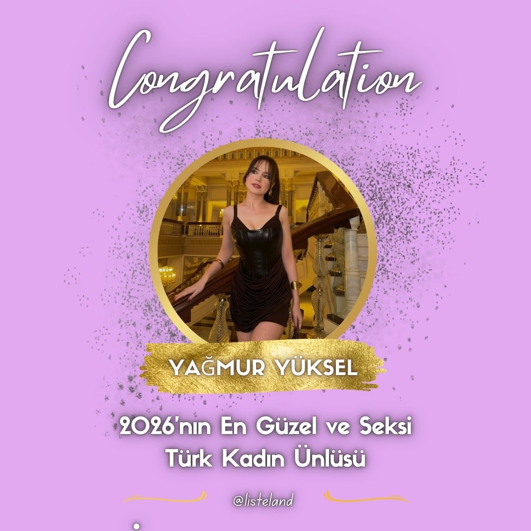 listelandcom's tweet photo. 2026’nın En Güzel ve Seksi Türk Kadın Ünlüsü #YağmurYüksel oluyor . https://t.co/5HdhsilU4x