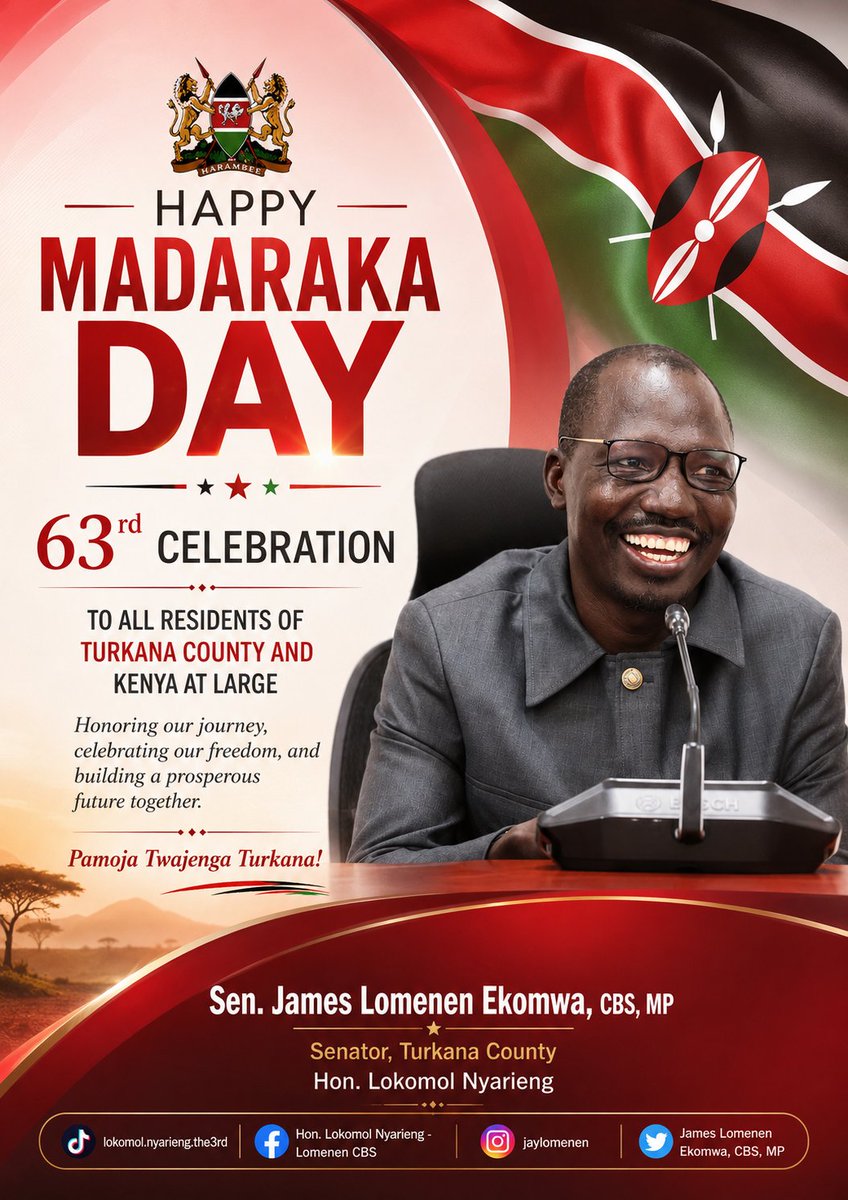 HonJayLomenen's tweet photo. Happy 63rd Madaraka Day to all residents of Turkana County &amp; Kenya at large 
Madaraka must mean true economic freedom. We cannot allow a "Fuliza" system to swallow county resources meant for water &amp; empowerment. It’s time to upgrade to a Structured Government https://t.co/Ai10qKBngC