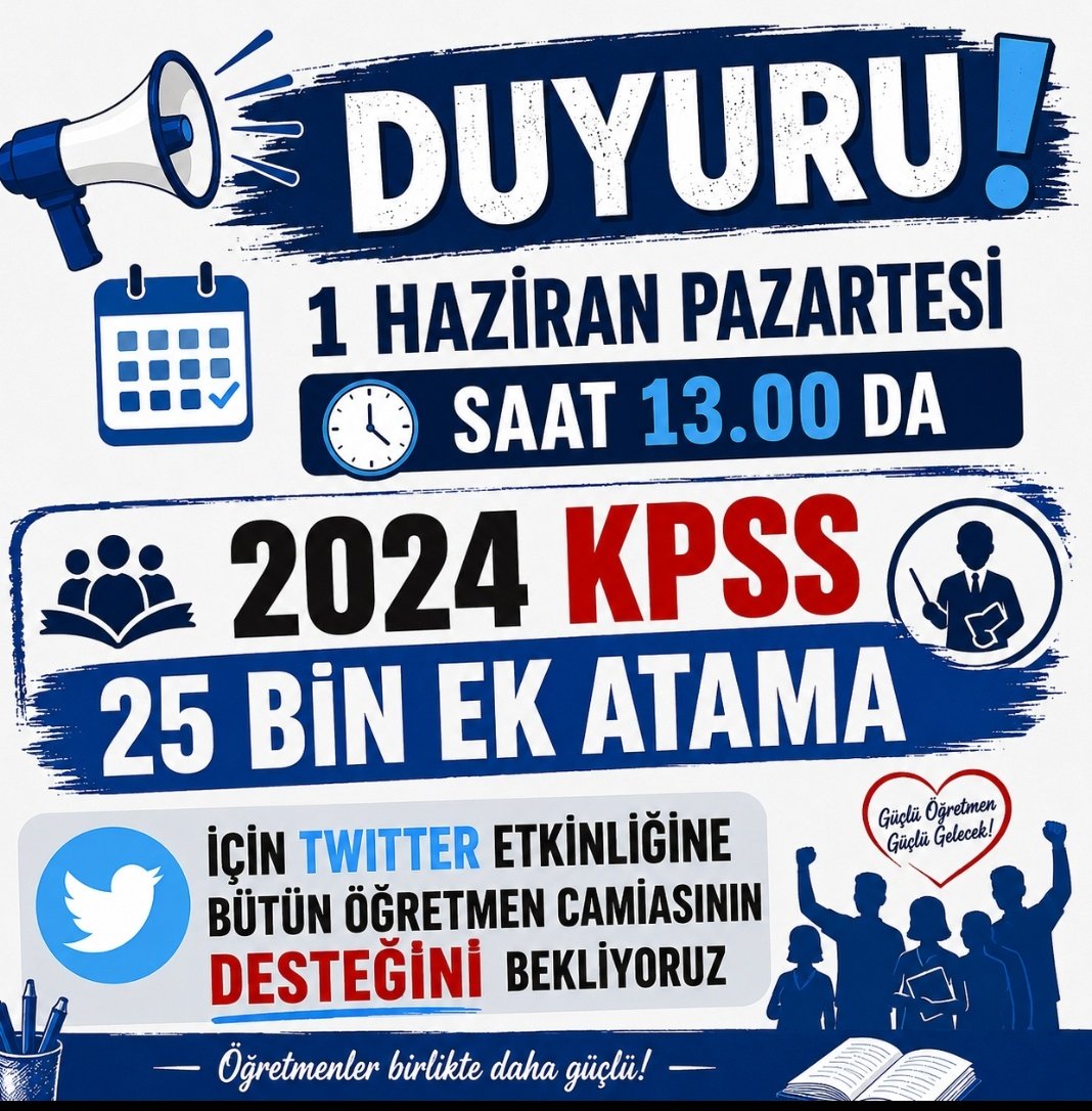 kubra_ozdogan58's tweet photo. 📢📢 DUYURU 📢📢
🗓️ 1 HAZİRAN PAZARTESİ
⏰ SAAT 13.00’DA
📚 2024 KPSS 25 BİN EK ATAMA için
🐦 Twitter etkinliğine tüm öğretmen camiasının
💙 güçlü desteğini bekliyoruz!
👩‍🏫👨‍🏫 Emek veren, bekleyen, umutla görev bekleyen tüm öğretmenler için
✊ Hep birlikte sesimizi yükseltiyoruz!
📣Haydi Türkiye 
📣  Öğretmene Ses Ol 
💙 Destek Ver, Paylaş,