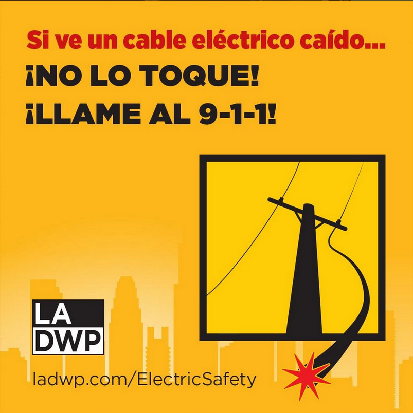 LADWP's tweet photo. Nunca toque un cable caído o colgando, sin importar la situación. Siempre suponga que un cable caído todavía está energizado con electricidad de alto voltaje. ¡Manténgase alejado y llame al 9-1-1! https://t.co/eCHw5ByE0G https://t.co/g95Aw2cPw0