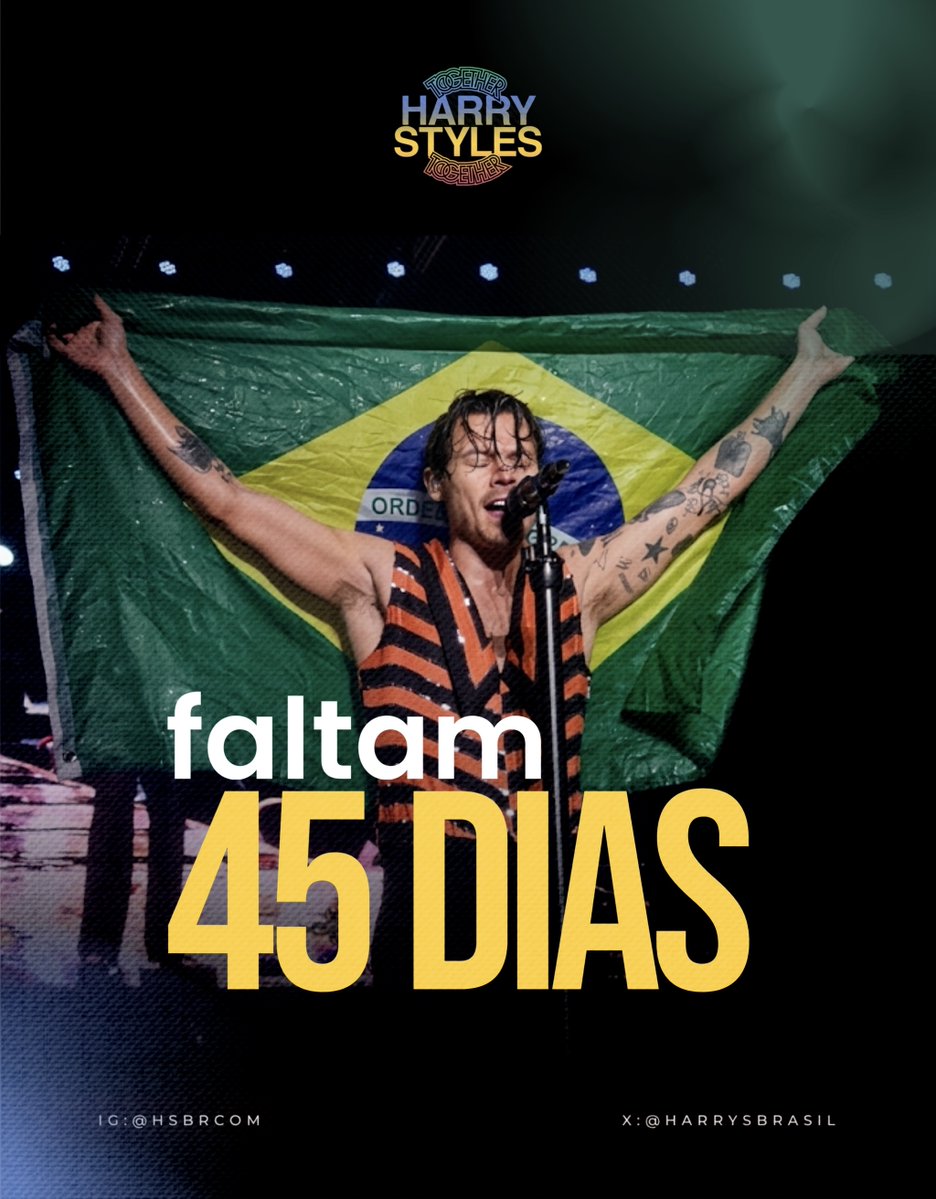 harrysbrasil's tweet photo. Faltam 45 DIAS para o retorno de Harry Styles ao Brasil com a “Together Together Tour”. 🇧🇷 https://t.co/uoU4JcdxVf