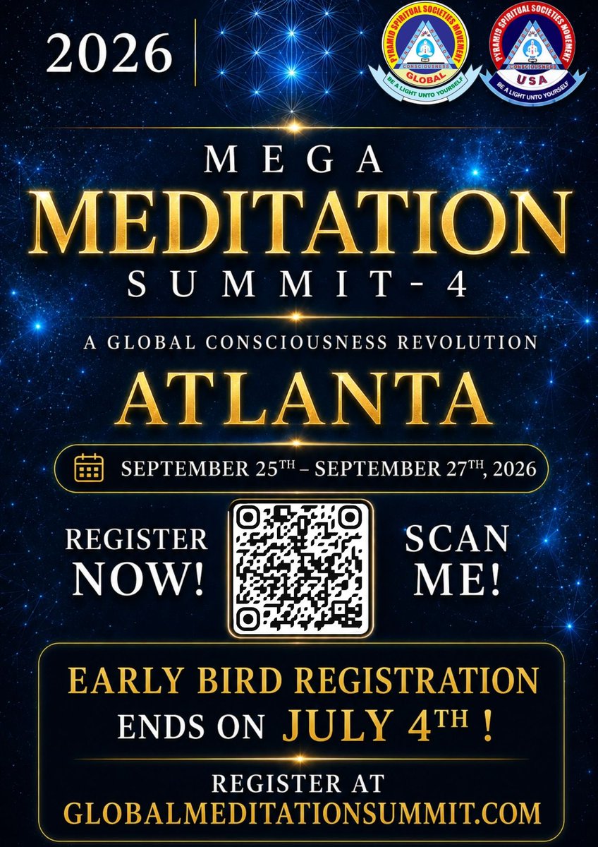pssmusa's tweet photo. 🌍 Mega Meditation Summit 4 – Atlanta

🎟️ Early Bird Registration ends July 4!

Join thousands from around the world for 3 days of meditation, connection, and transformation.

📍 Atlanta, USA
📅 Sept 25–27, 2026

Register now:
https://t.co/KP1GIR9xrv

#MegaMeditationSummit 🌍 https://t.co/24uqDa4g8C