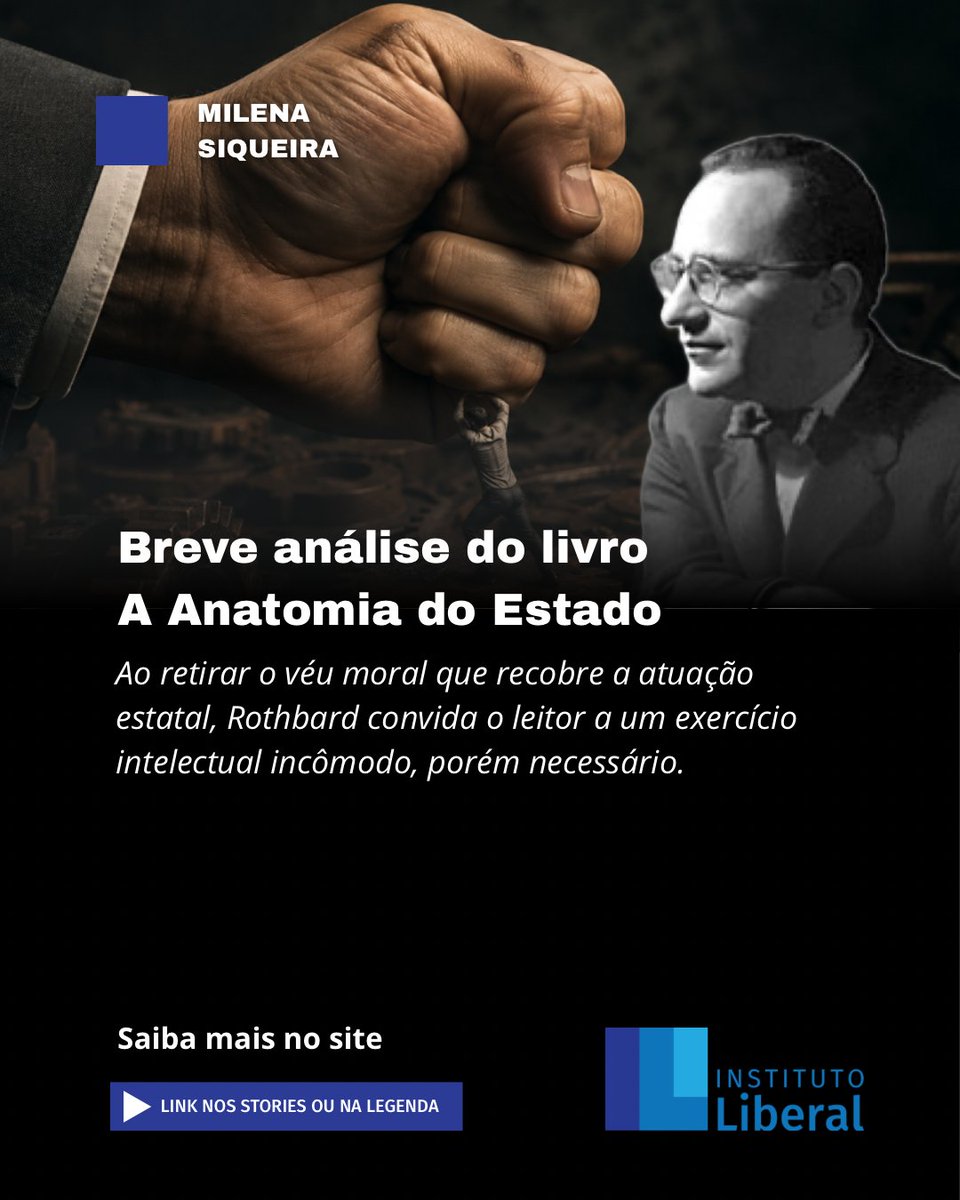 InstLiberal's tweet photo. Breve análise do livro A Anatomia do Estado https://t.co/0Pq3TkeDkH https://t.co/yVNmi7pWXI