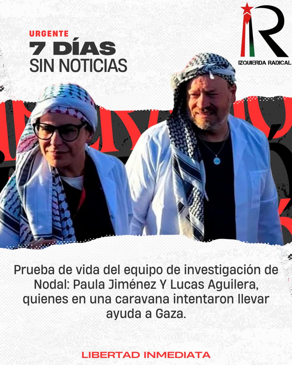 IR_IzqRadical's tweet photo. A 7 días de su detención pedimos prueba de vida de nuestros compañeros @PaulaGimenez_Ok  y @lucasaguilera https://t.co/JOOrV3128G