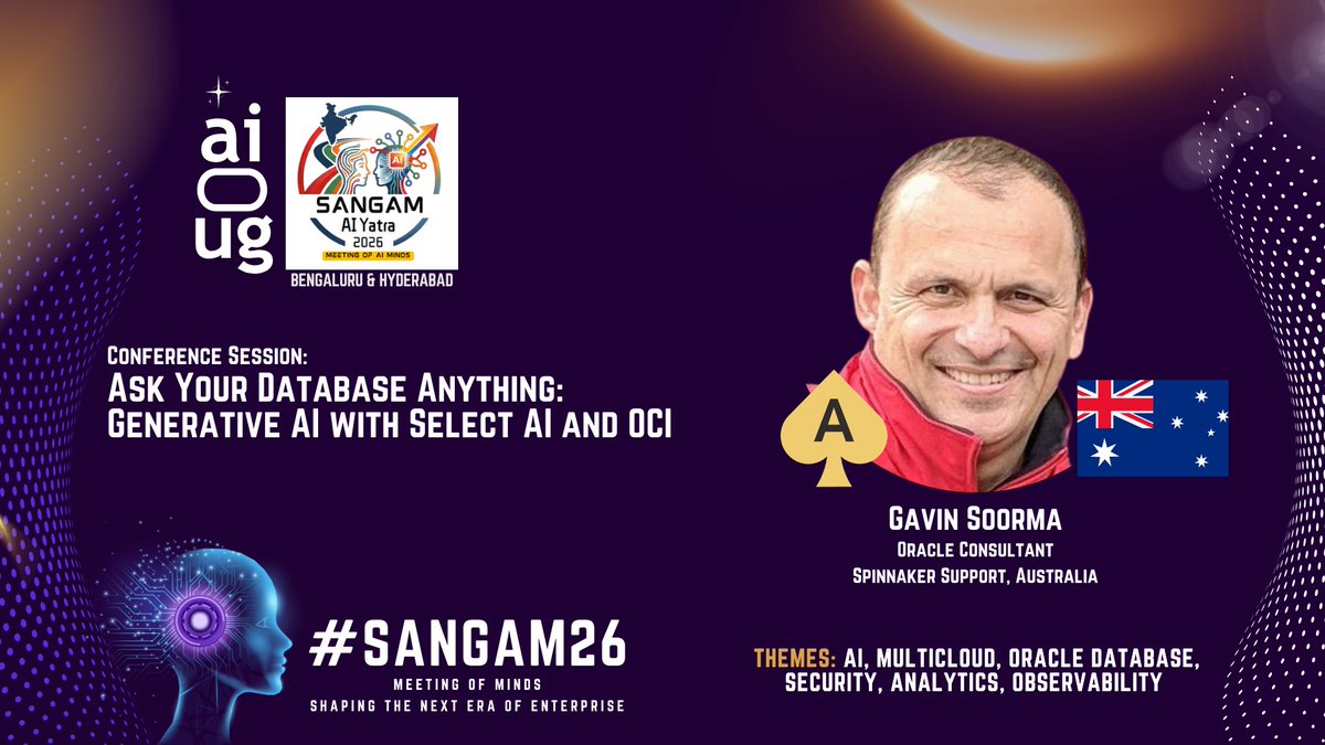 AIOUG's tweet photo. 🚀 Session Spotlight | Sangam AI Yatra 2026
🔗 Register Now: https://t.co/chHJD3ITia

What if your business users could simply ask the database a question — and get trusted answers from enterprise data?

💡 Why This Session Matters

Generative AI is changing how organizations interact with data.

Instead of depending only on complex SQL queries or fixed dashboards, teams can now build conversational data applications where users ask questions in natural language and receive insights from enterprise data.

In this session, you’ll learn how Oracle Autonomous Database, Select AI, and OCI Generative AI Service come together to translate natural language prompts into secure, executable SQL queries.

🎯 What You'll Learn

✅ How Select AI converts natural language prompts into SQL queries

✅ How to connect enterprise data with generative AI models
✅ How RAG can be implemented for structured data use cases

👤 About the Speaker

Gavin Soorma, is an Oracle ACE Director and Oracle Certified Master Cloud and Database with over 25 years of experience. He is also certified in GoldenGate and Exadata, and runs Oracle DBA Tips & Techniques, a widely followed Oracle blog with over 20 million visitors.

🎟️ View Session Details: https://t.co/vFUiRzatDO

⏳ Dashboards show what was prepared. AI-powered data conversations help users ask what they actually need.
📍 Sangam AI Yatra 2026

Bengaluru: 18 Jul 2026
Hyderabad: 19 Jul 2026
🔗 Register today: https://t.co/chHJD3ITia

#SangamAIYatra2026 #AI #GenerativeAI #OracleDatabase #SelectAI #OCI #AutonomousDatabase #RAG #AIOUG

@Oracle @oracleugs @oracleace @OracleDevs @oracledevcomm @OracleDatabase @OracleCloud