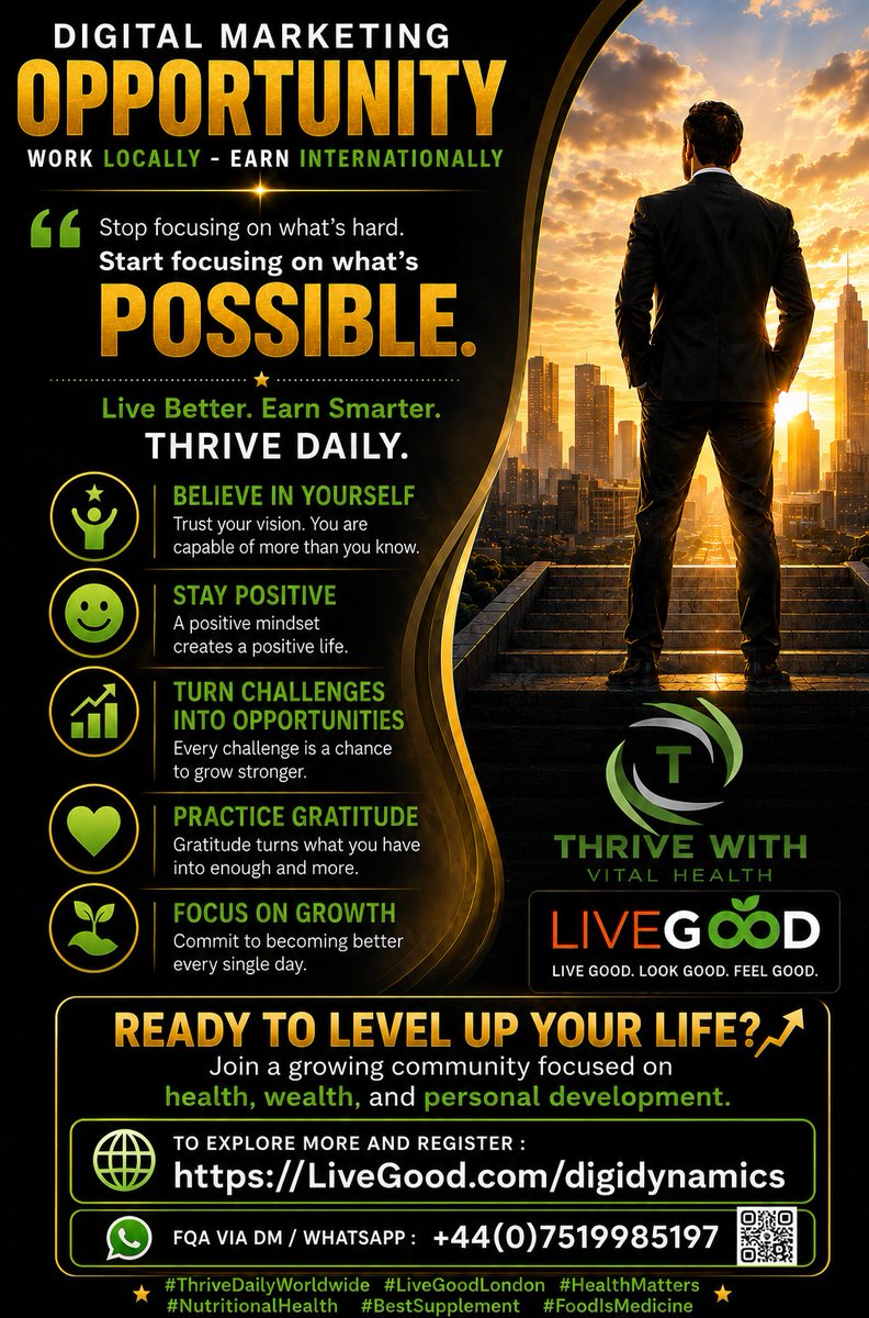 aloewhat's tweet photo. 🚀 DIGITAL MARKETING OPPORTUNITY 🚀
🌍 Work Locally • Earn Internationally

''Stop focusing on what's hard.
Start focusing on what's possible.''

✨ Live Better. Earn Smarter. Thrive Daily. ✨

Are you looking for a flexible way to create an additional income stream while supporting your health, personal growth, and lifestyle goals?
Join a fast-growing global community built around:
✅ Personal Development
✅ Health & Wellness
✅ Digital Marketing Skills
✅ Leadership Growth
✅ International Income Opportunities

Success starts with the right mindset:
⭐ Believe in Yourself
😊 Stay Positive
📈 Turn Challenges into Opportunities
💛 Practice Gratitude
🌱 Focus on Growth

🔥 Ready to Level Up Your Life?
Whether you're looking for a side hustle, a flexible business opportunity, or a community that supports your growth, this could be your next step.
🌐 Learn More & Register:
🌐https://t.co/xNS3sofVAg
#ThriveDailyWorldwide
#LiveGoodLondon
#DigitalMarketing
#WorkFromAnywhere
#RemoteIncome
#PersonalDevelopment
#HealthAndWellness
#EntrepreneurMindset
#GrowthMindset
#HealthMatters
#NutritionalHealth
#FoodIsMedicine
📩 Questions? Send a DM
📱 WhatsApp: +44 (0) 7519 985197