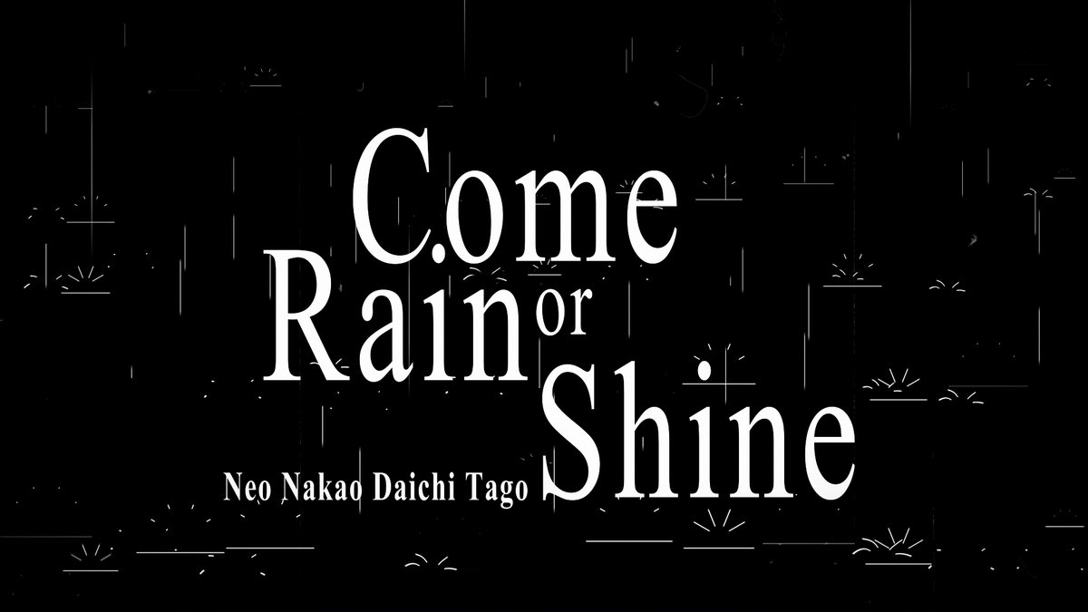 neo_n_d_tago's tweet photo. 梅雨の季節...
Neo Nakao Daichi Tago "Sunday Stream"より
5曲目”Come Rain or Shine”をお送りします。
Come Rain or Shine MV:
https://t.co/V6hN4LjQNE
Now Streaming:
https://t.co/EzVWbEPSXt
#neonakao #Neo
#daichitago #田子大智
#sundaystream
#jpop #80s #90s
#newmusic #citypop #aor https://t.co/wbzA4aszo9