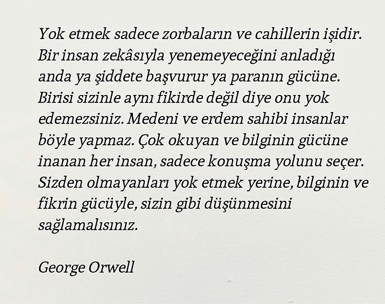 miandji's tweet photo. Bu yüzden George Orwell der ki "Bir toplum gerçeklerden ne kadar uzaklaşırsa, gerçeği söyleyenlerden o kadar nefret eder." https://t.co/3ccIKR0rCj