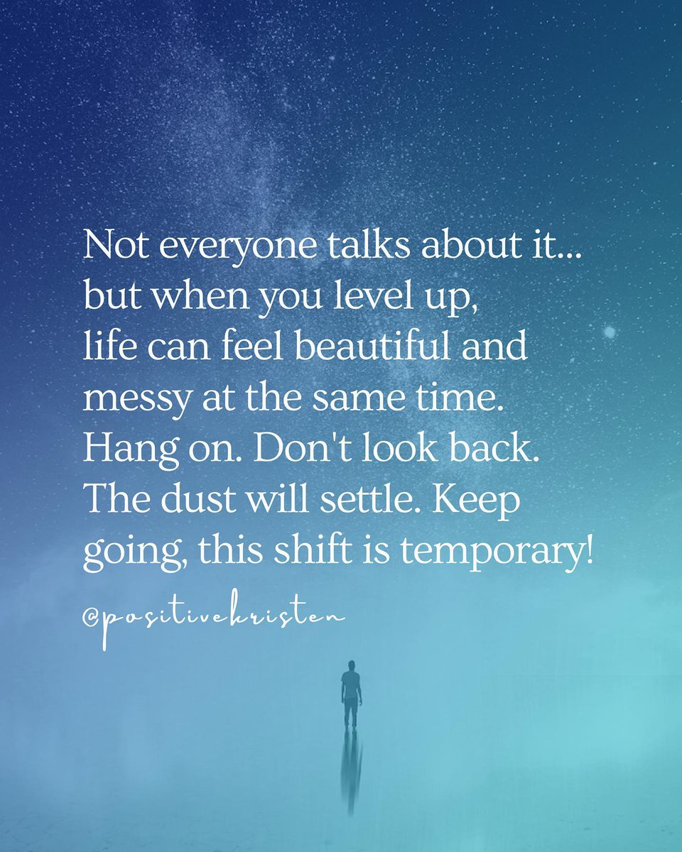 LIVEpositivity's tweet photo. The dust will settle. Keep going, this shift is temporary! 🚀🌈 https://t.co/SwJpqWcFtg