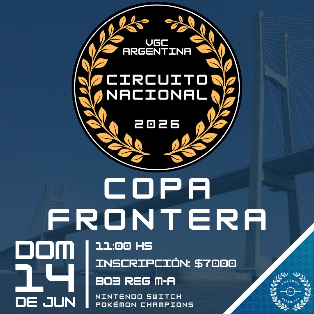 PokemonVGCArg's tweet photo. Llegamos al final de la temporada, por lo que anunciamos la COPA FRONTERA, nuestro último torneo del Circuito Nacional 2026 antes de la GRAN FINAL!

📈 Recordamos que los finalistas del torneo tendrán clasificación DIRECTA al torneo final del Circuito Nacional!

🖌️ Además del pozo, el campeón se llevará una ilustración personalizada de su equipo!

📝 Domingo 14 de junio - 11:00hs (check-in 10:00hs)
🎯 Nintendo Switch - POKÉMON CHAMPIONS - Regulación M-A - Bo3 OTS
💲 Inscripción: $7.000 
✅ Torneo exclusivo para argentinos y residentes del país.

Link de inscripción 👉 https://t.co/YKBziYaYgD
Alias 👉 vgc.argentina 

💱 El 100% de lo recaudado irá directo al pozo y a la realización de la ilustración. 

🌎 Durante ese fin de semana, también tendrá lugar el Internacional de Norteamérica, el cual estaremos co-stremeando desde nuestro canal de Twitch!

Acompañanos en nuestro stream!
👉 https://t.co/AT54BcI0iS