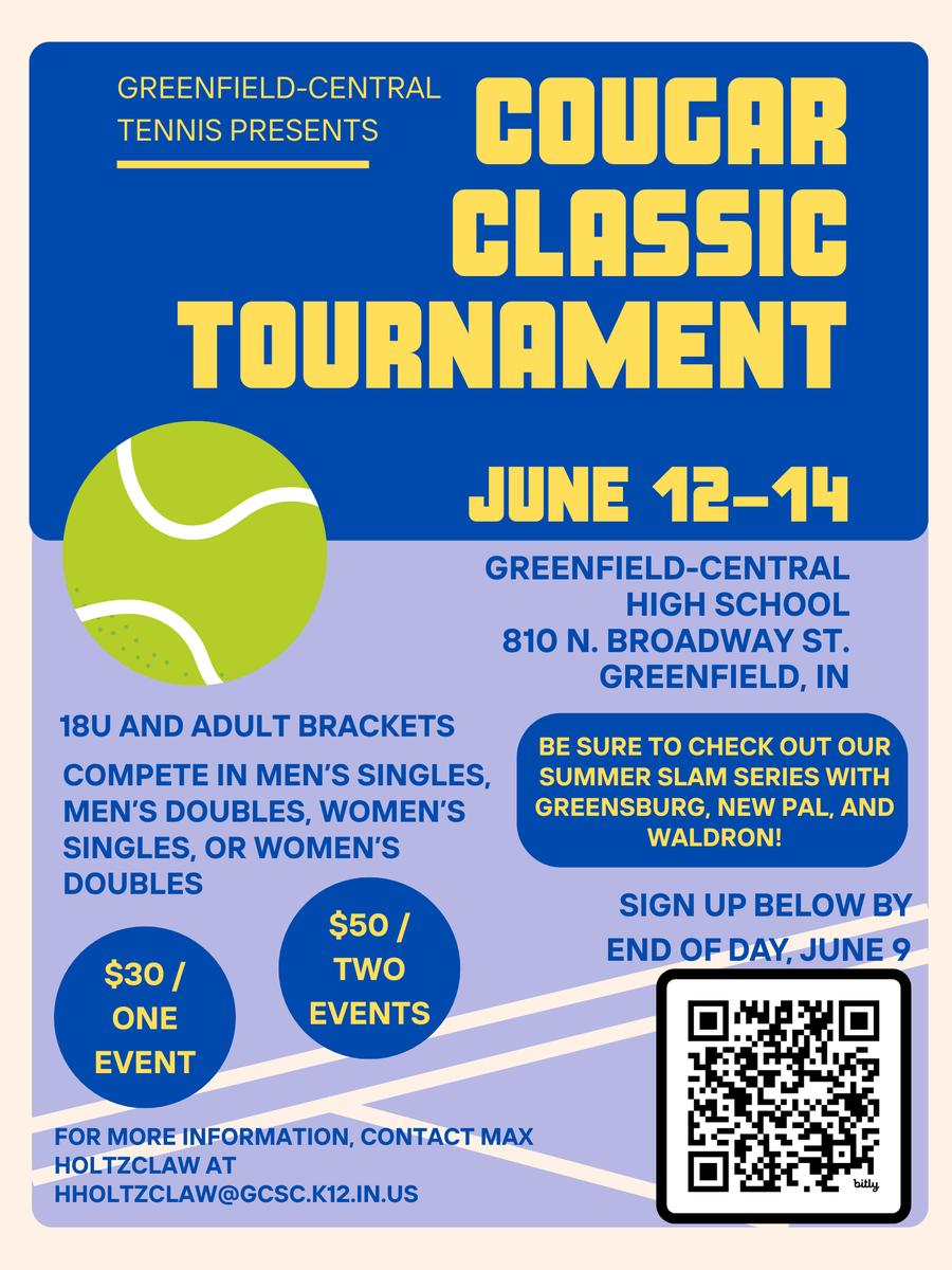 GCTennisTeam's tweet photo. There's still plenty of time to sign up for our 2026 Cougar Classic tournament! A good time of the year to shake the rust off and get back into the swing of things! And be sure to check out our entire Summer Slam series with Greensburg, Waldron, and New Pal! https://t.co/ERYmXsPPgi